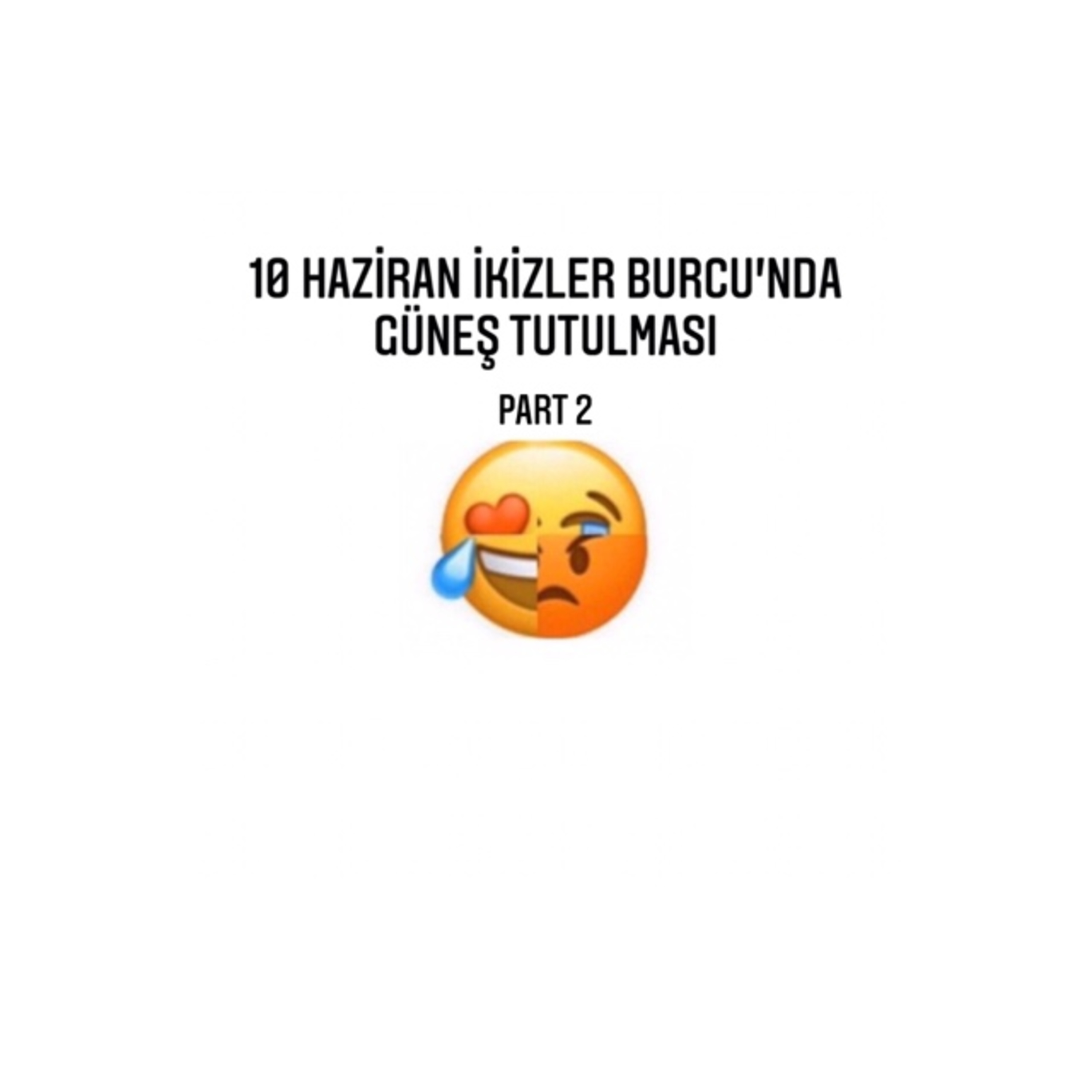 10 Haziran İkizler Burcu'nda Güneş Tutulması - Part 2 episode artwork