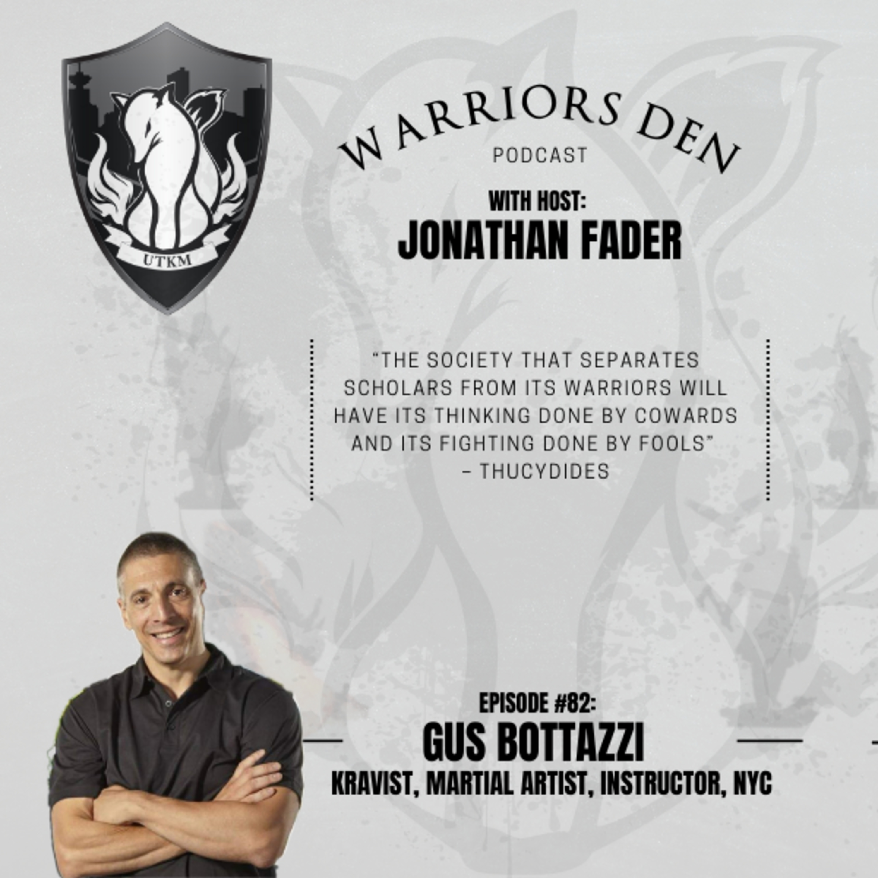 Warriors Den Podcast I By Urban Tactics Krav Maga