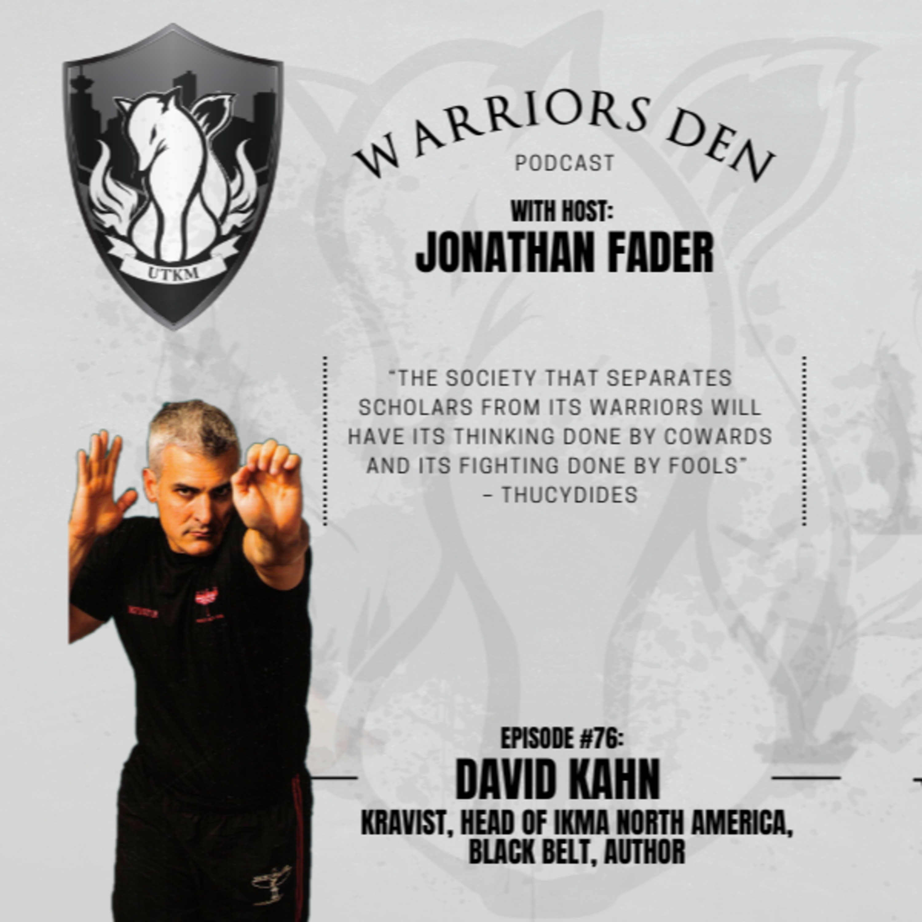 Warriors Den Podcast I By Urban Tactics Krav Maga