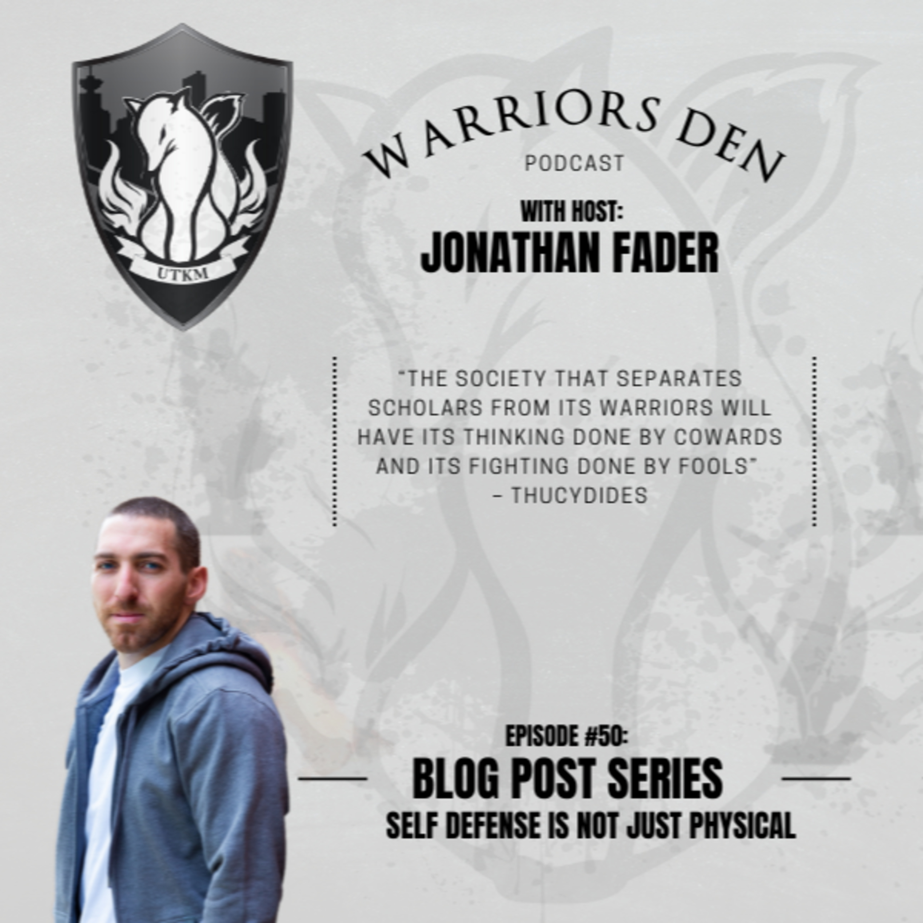 Warriors Den Podcast I By Urban Tactics Krav Maga