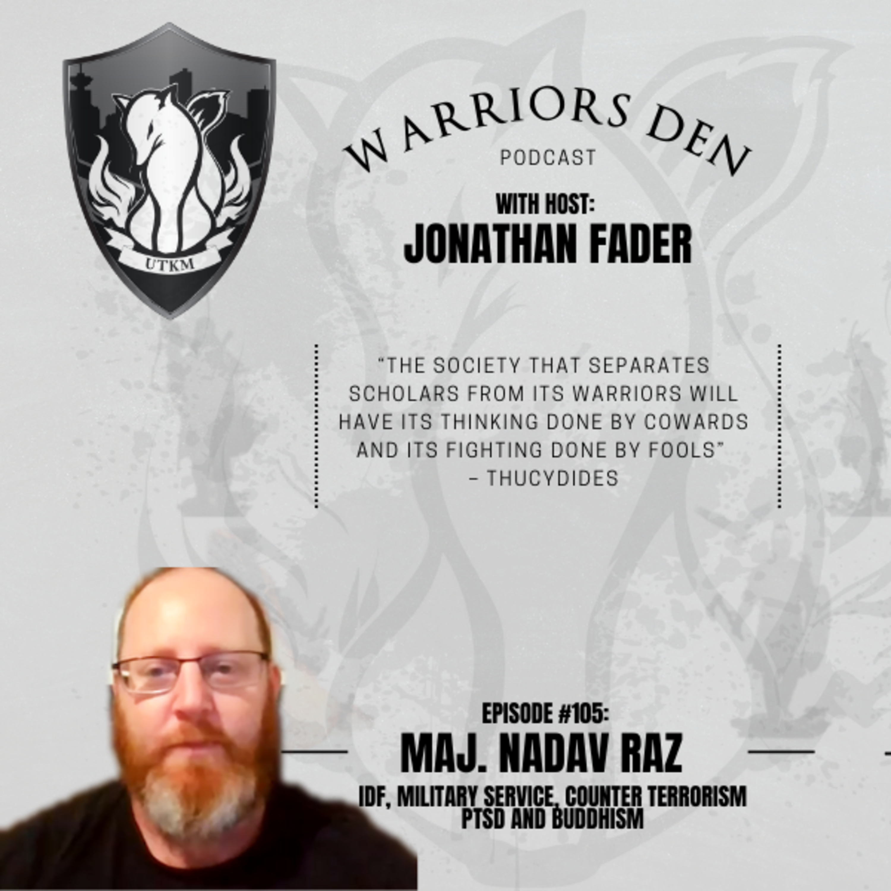 Warriors Den Podcast I By Urban Tactics Krav Maga
