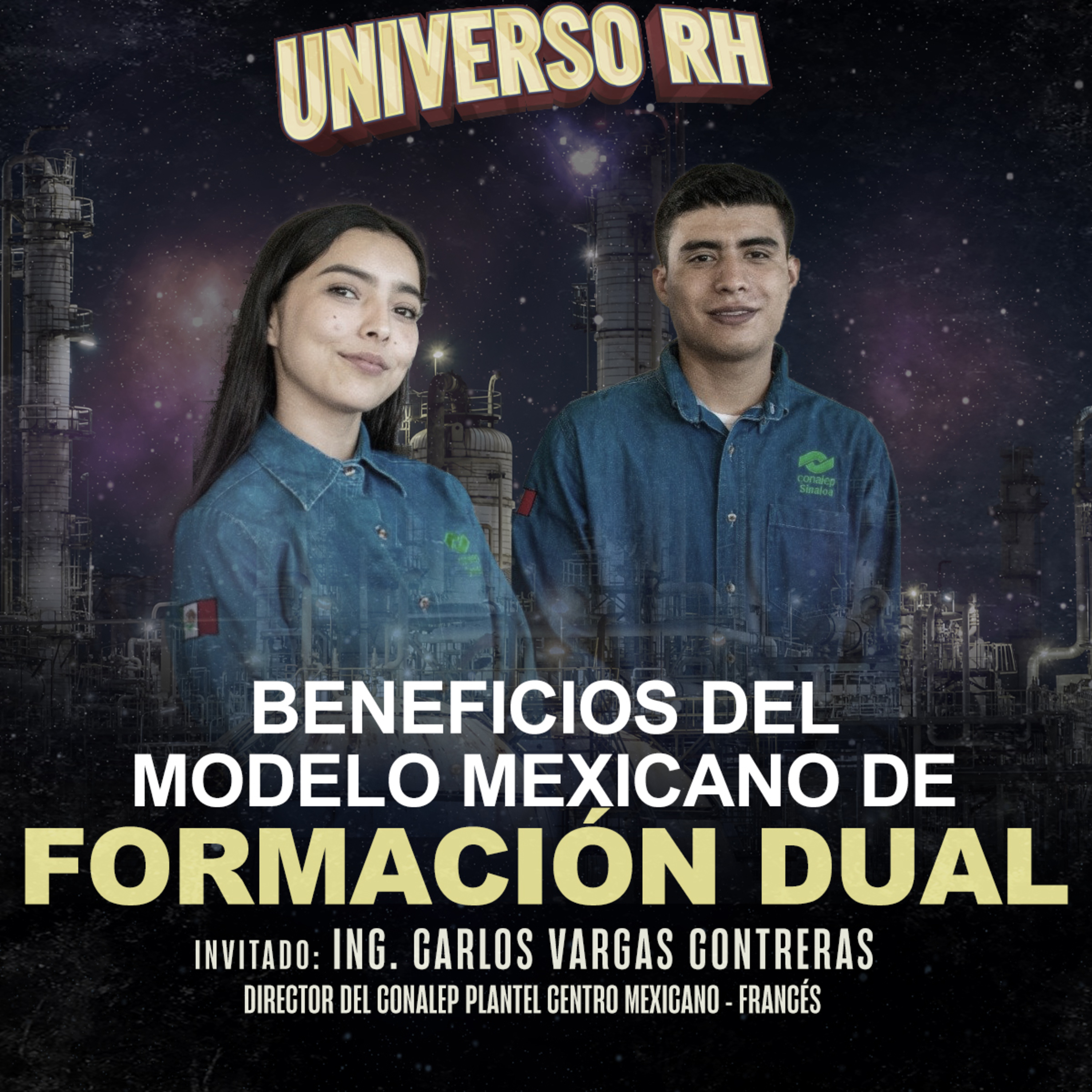 Episodio 16 T3 Beneficios del modelo mexicano de Formación Dual episode artwork