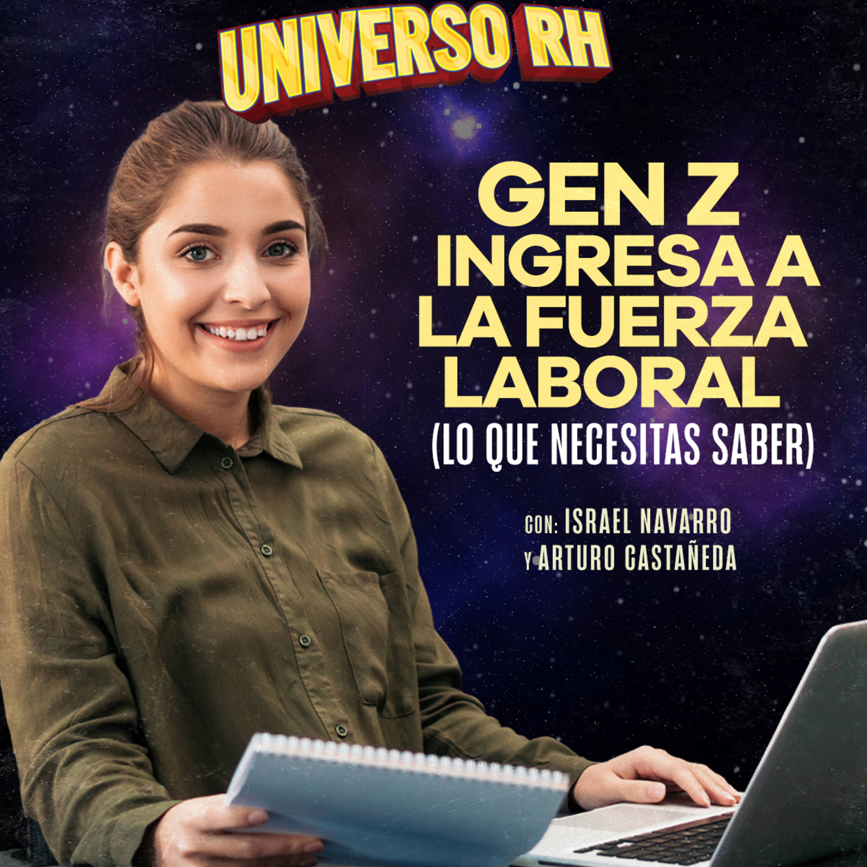 Episodio 07 T4 Generación Z ingresa a la fuerza laboral episode artwork