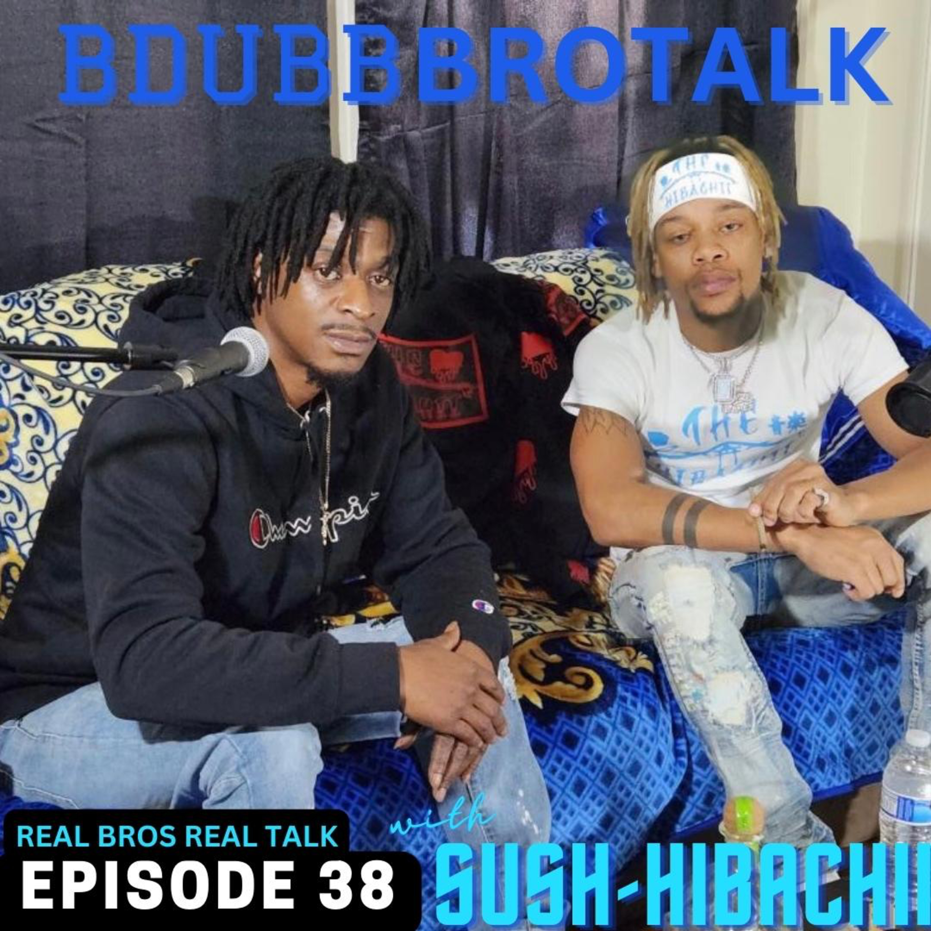 BDUBB BROTALK PODCAST