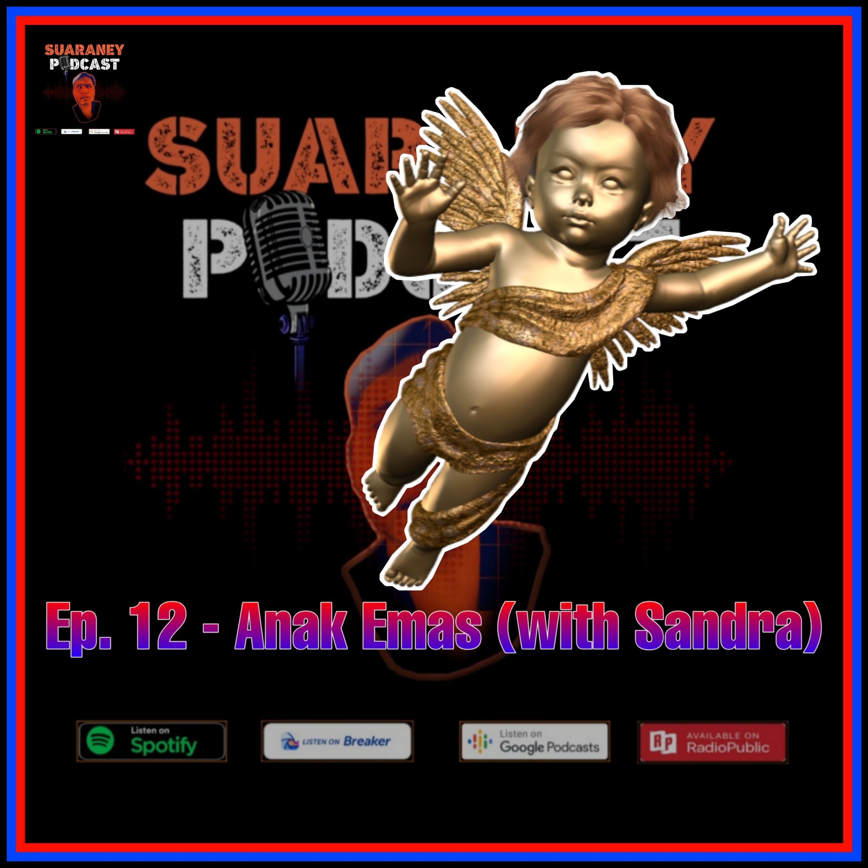 Suaraney Podcast