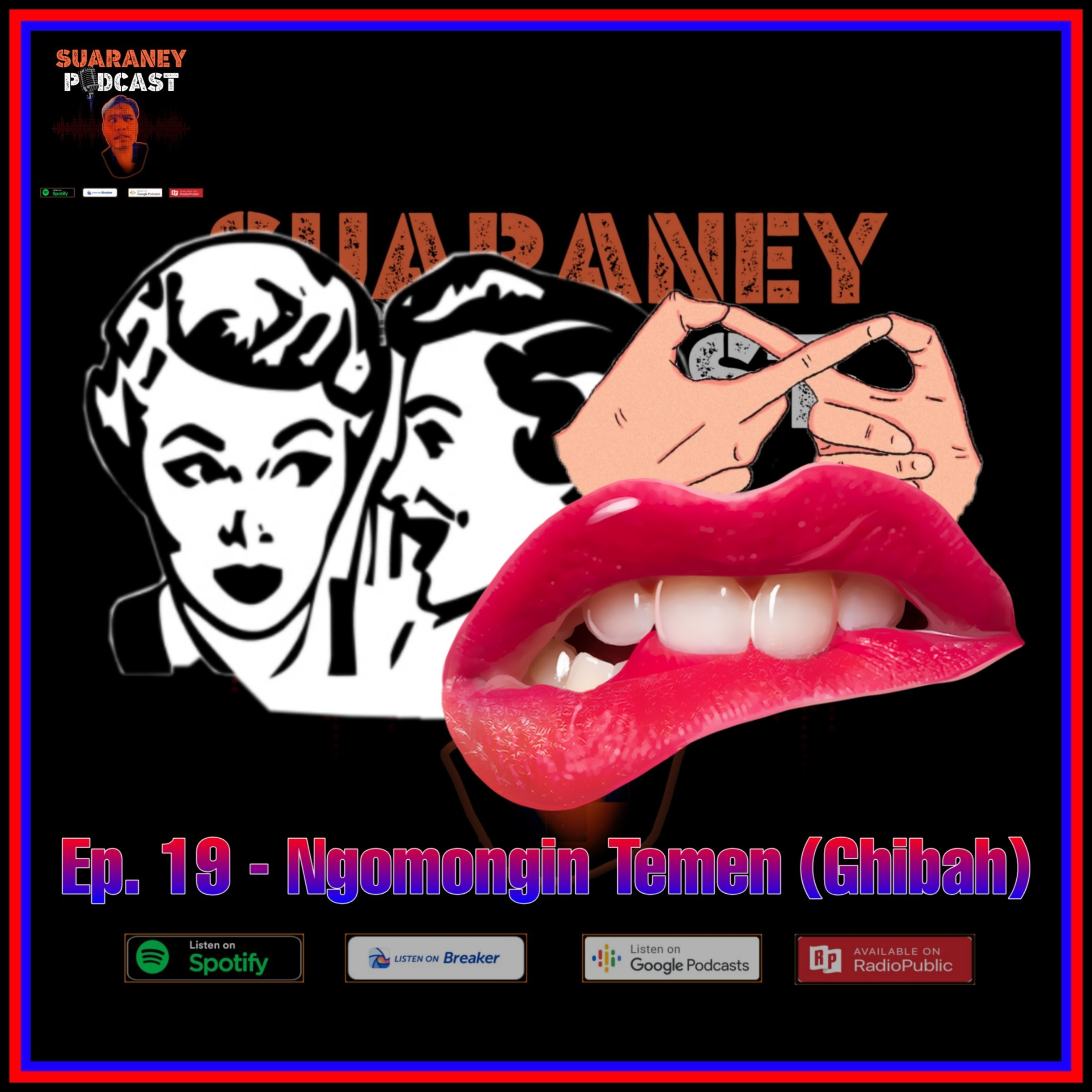 Suaraney Podcast