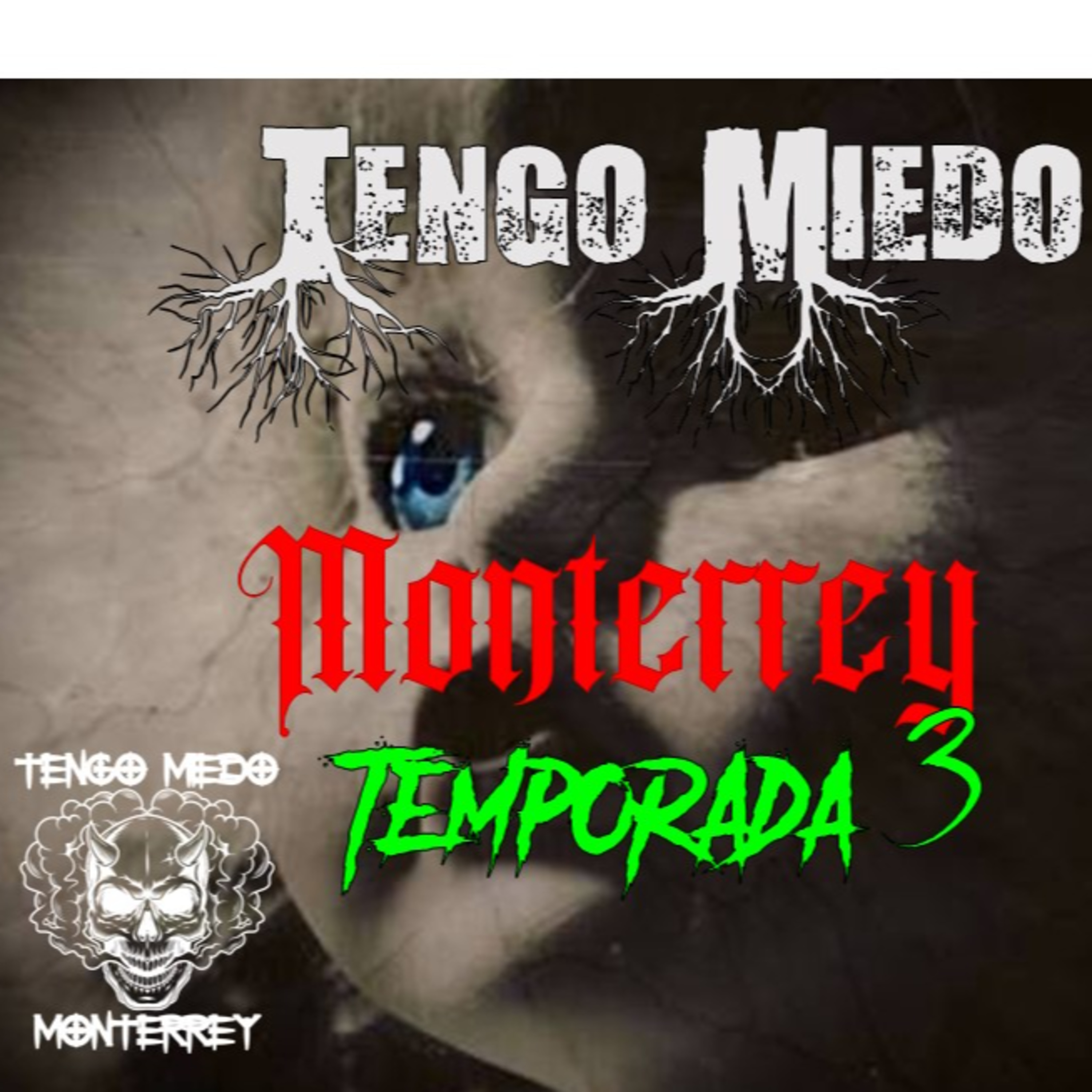 Tengo Miedo Monterrey