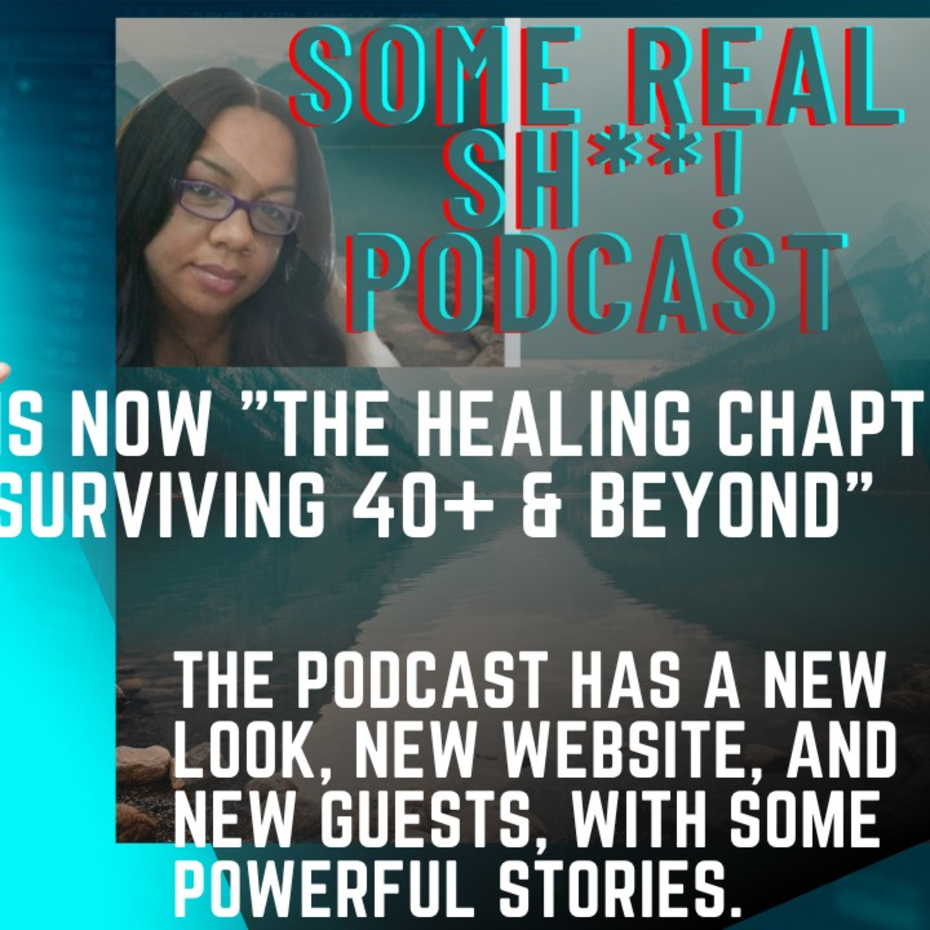 The Healing Chapter; Surviving 40 And Beyond