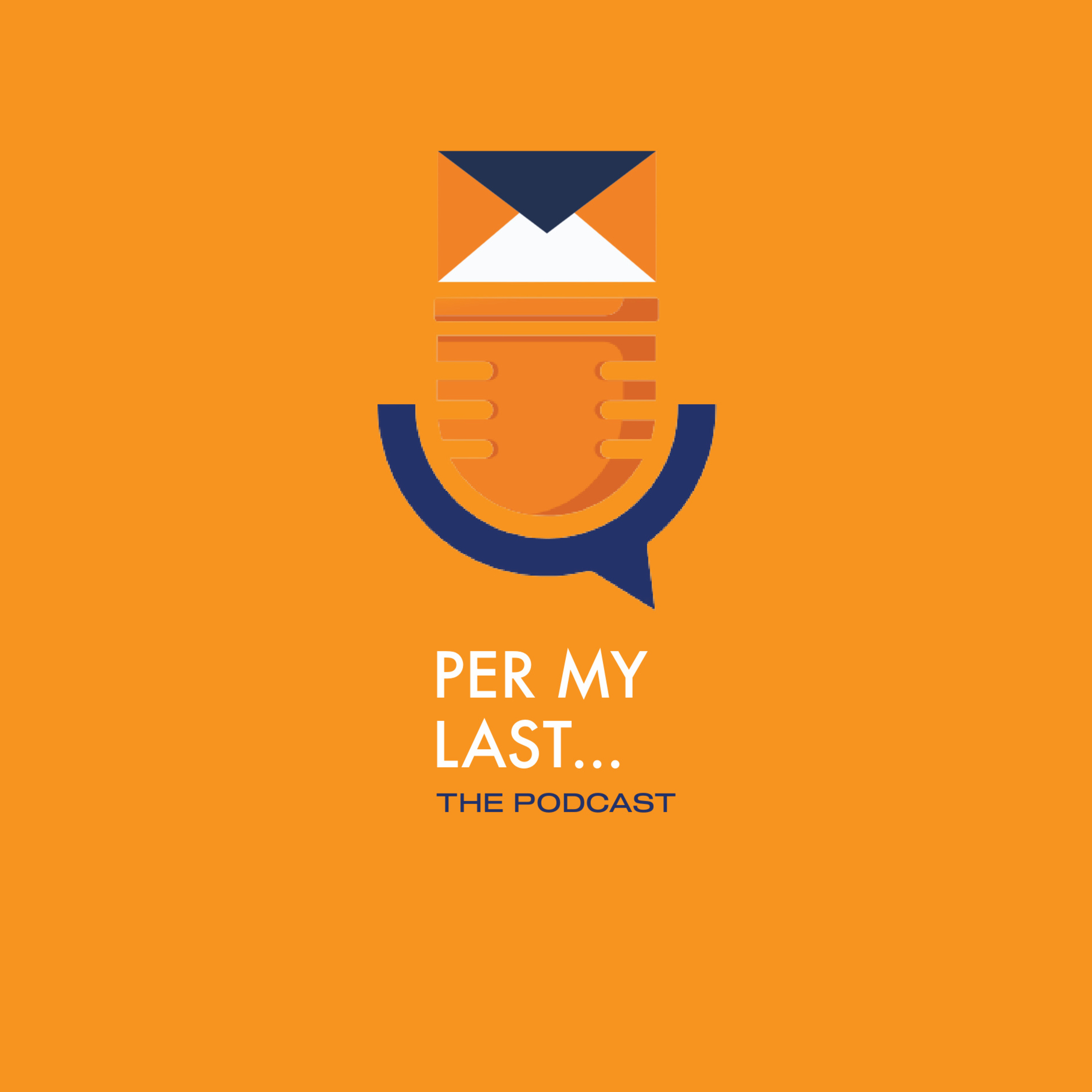 Are You A Product Of Your Environment? | PER MY LAST THE PODCAST Ep.1- Part 1 episode artwork