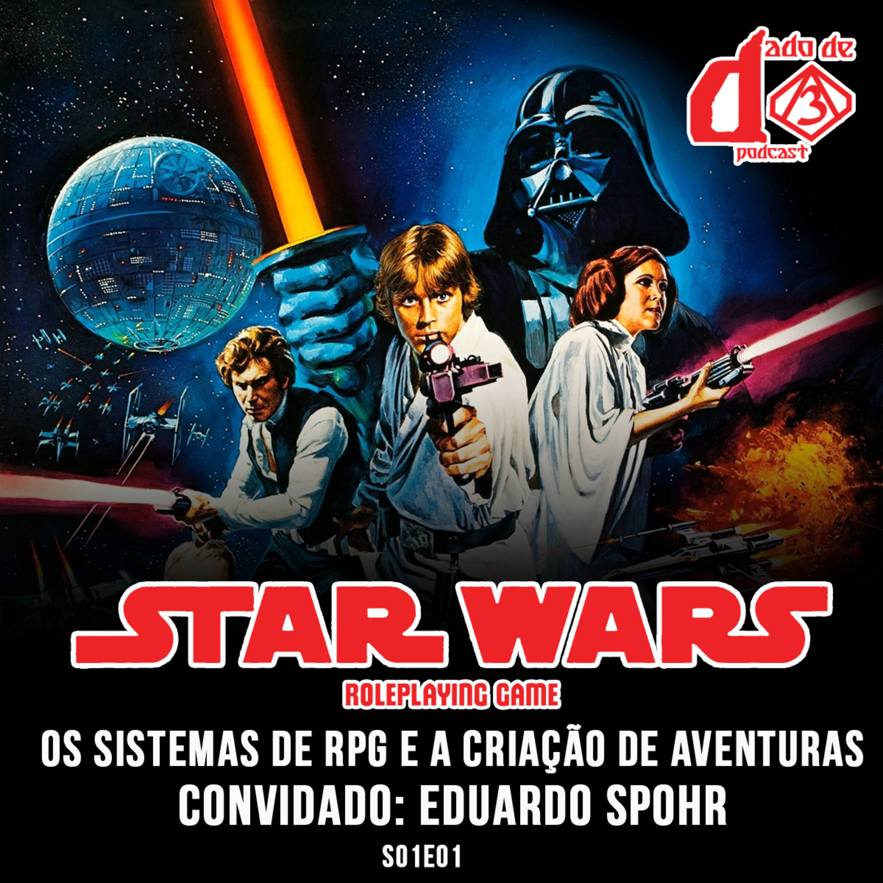 Star Wars - sistemas de RPG e criação de aventuras - Dado de 3 ep01