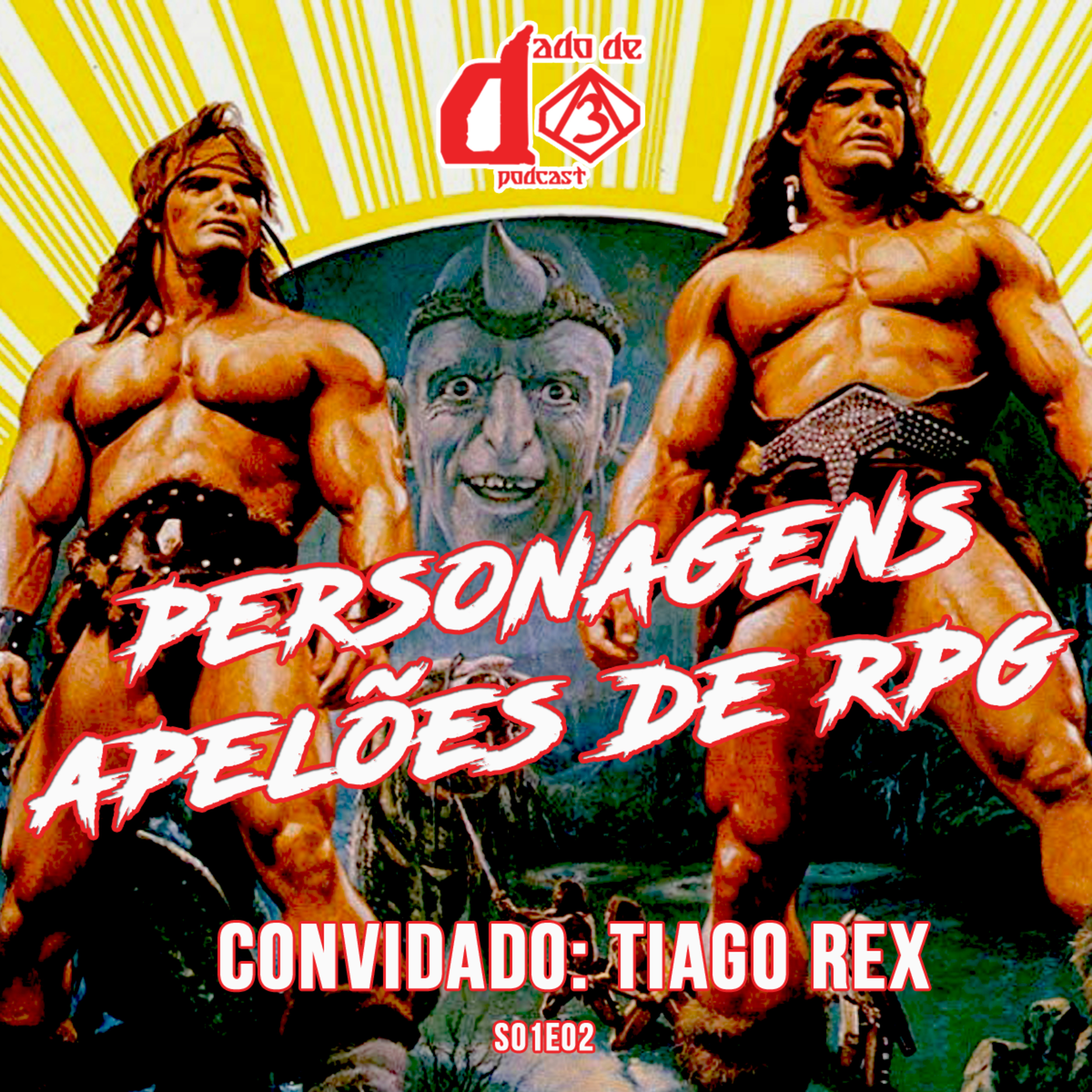 Personagens apelões de RPG - Dado de 3 ep02