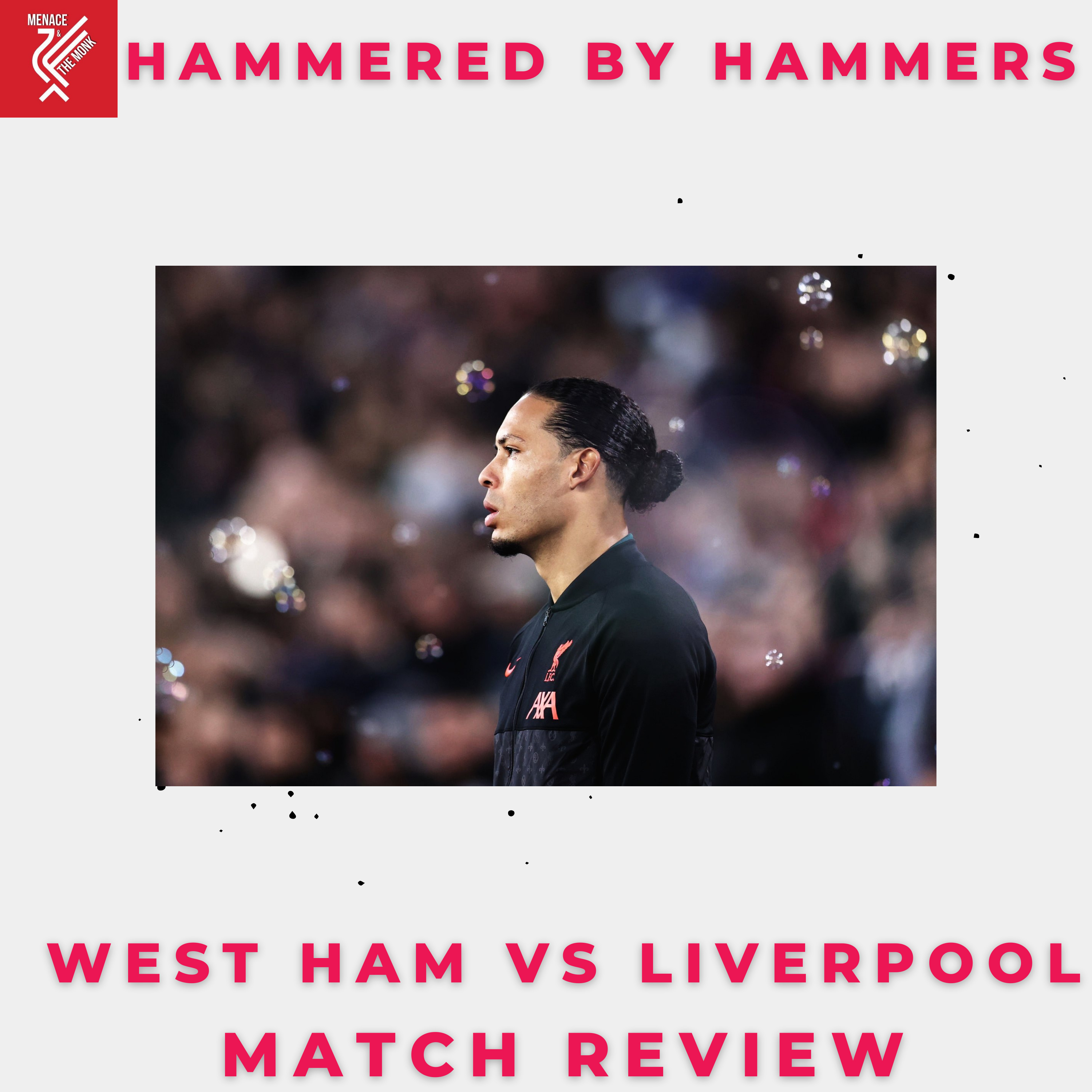 West Ham vs Liverpool : Match Review episode artwork