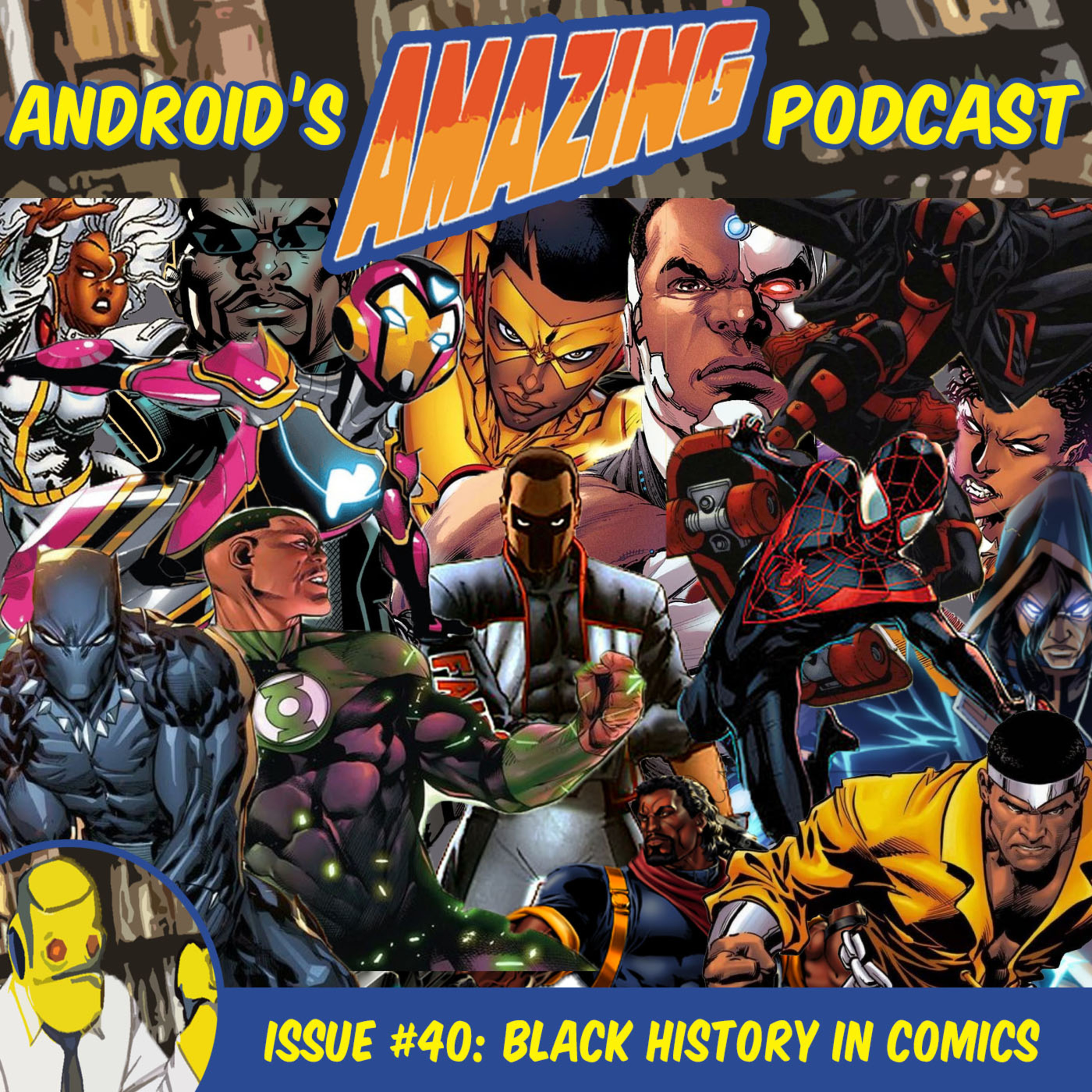 Issue #40: Black History in Comics