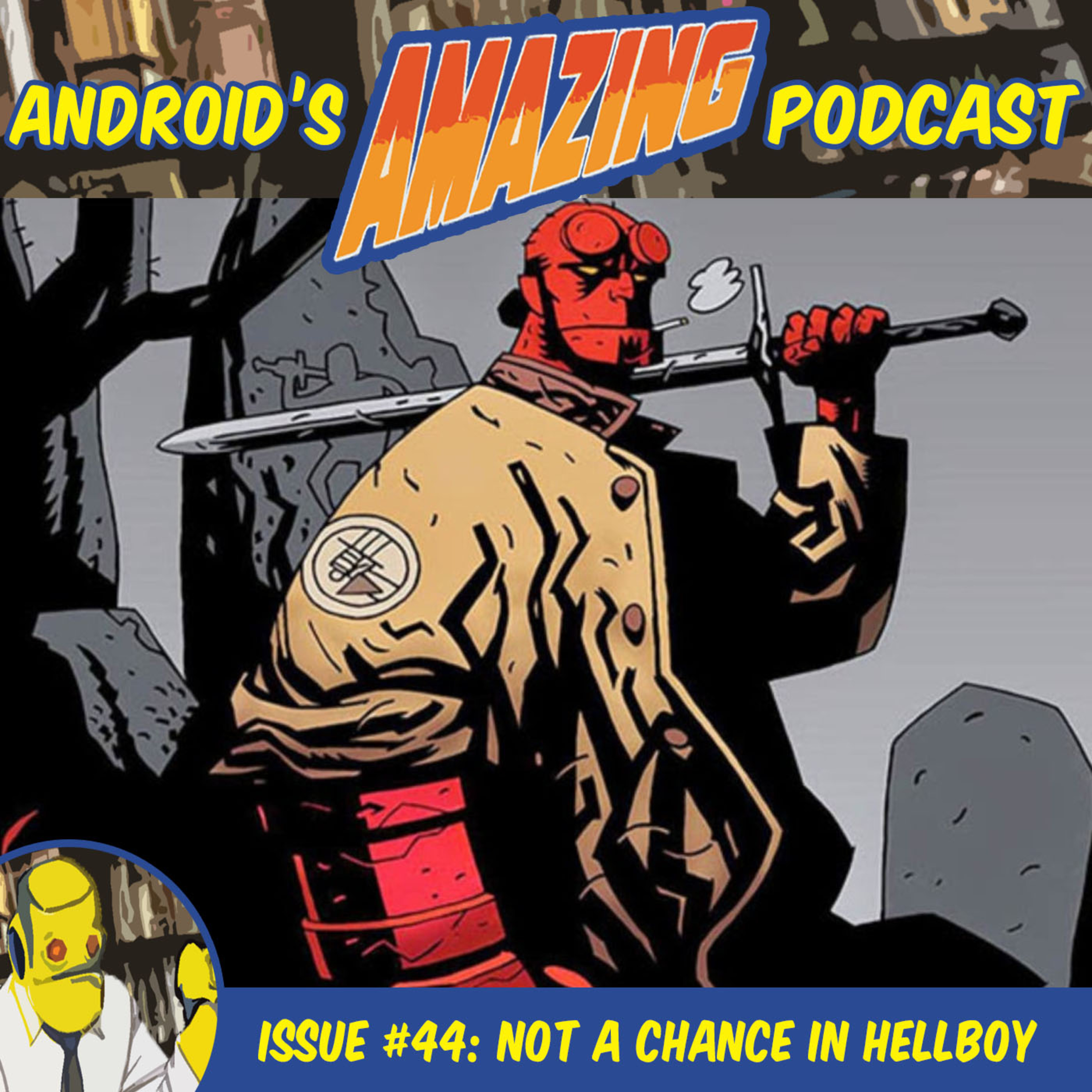 Issue #44: Not A Chance in Hellboy
