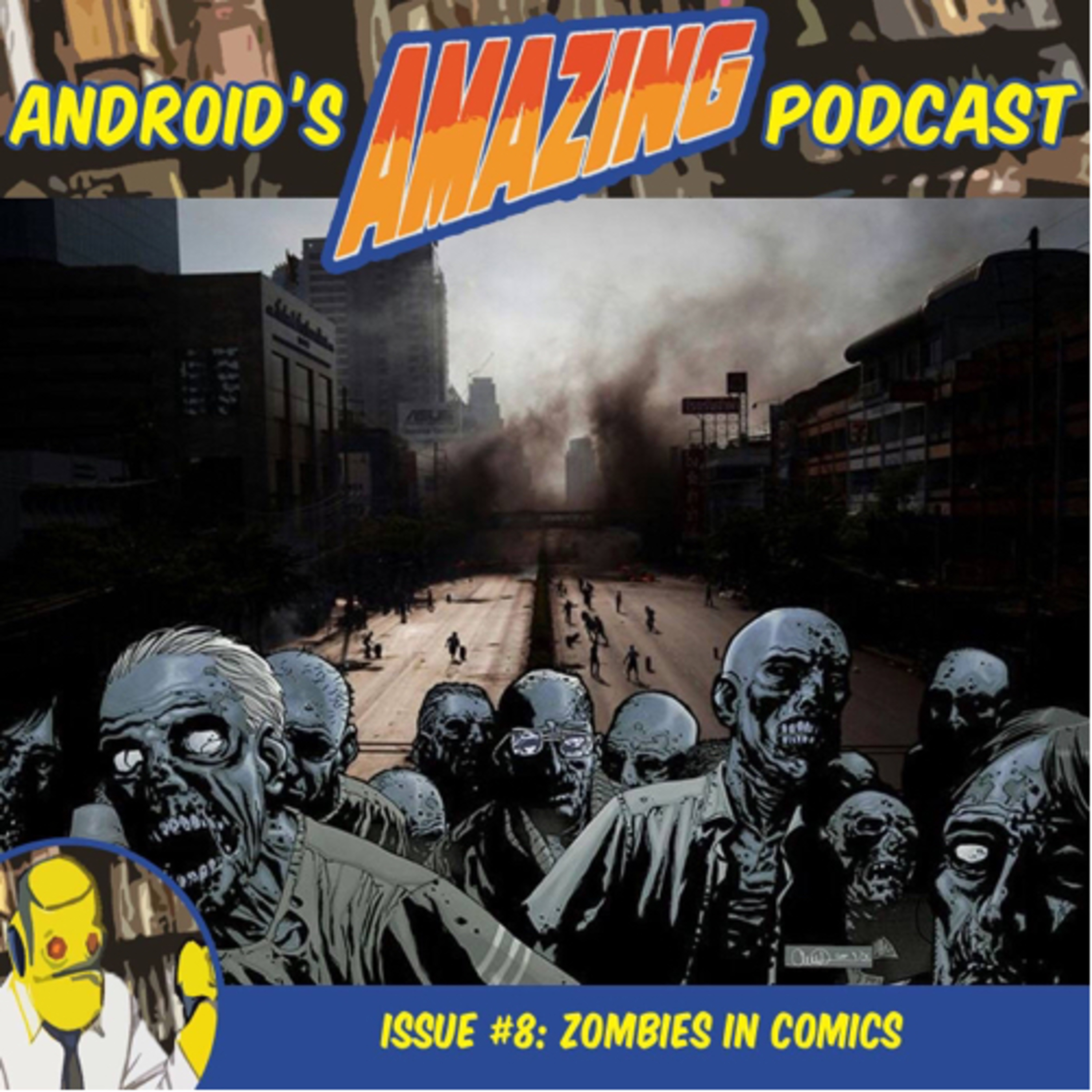 Issue #8: Zombies in Comics