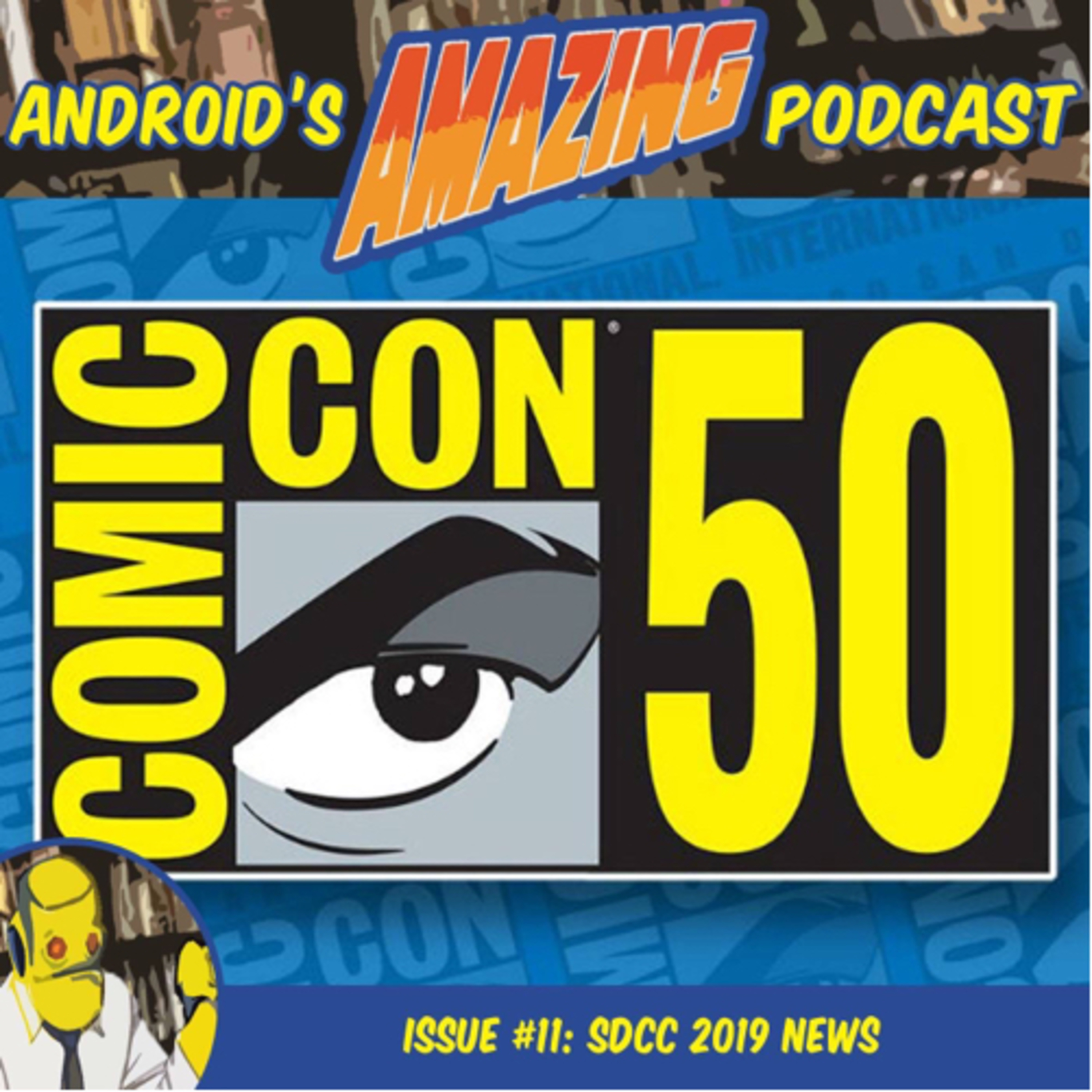 Issue #11: SDCC 2019 News
