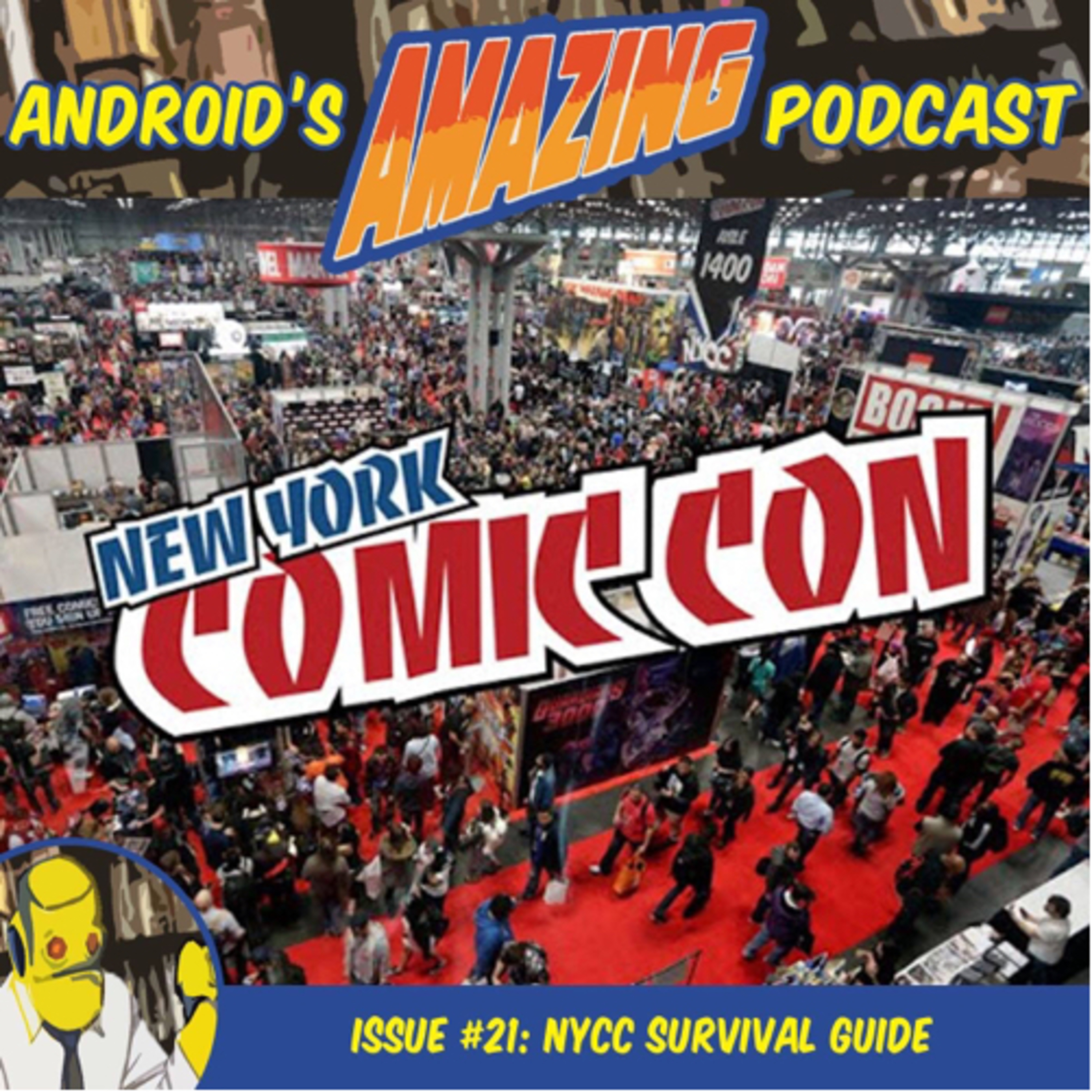 Issue #21: NYCC Survival Guide