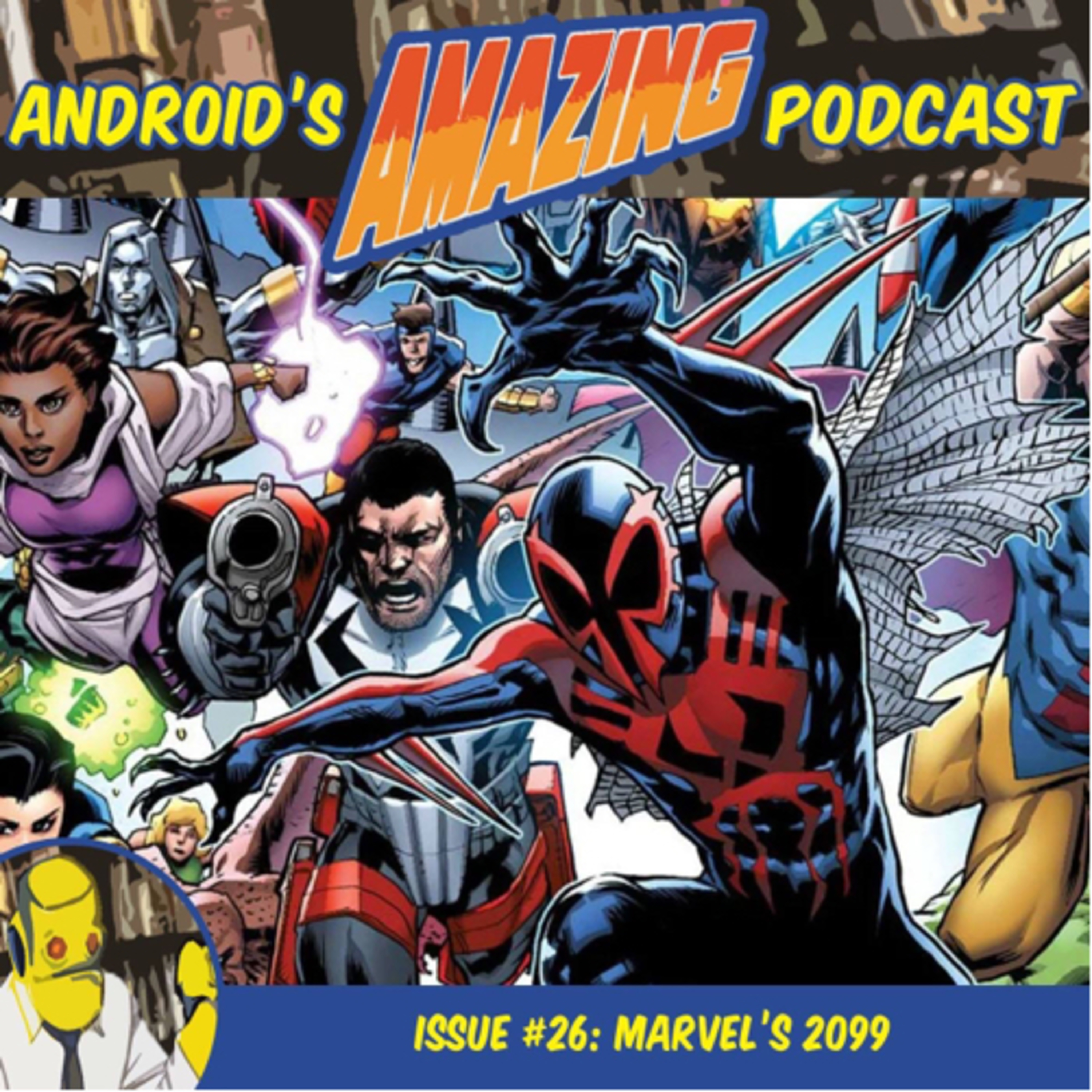 Issue #26: Marvel's 2099