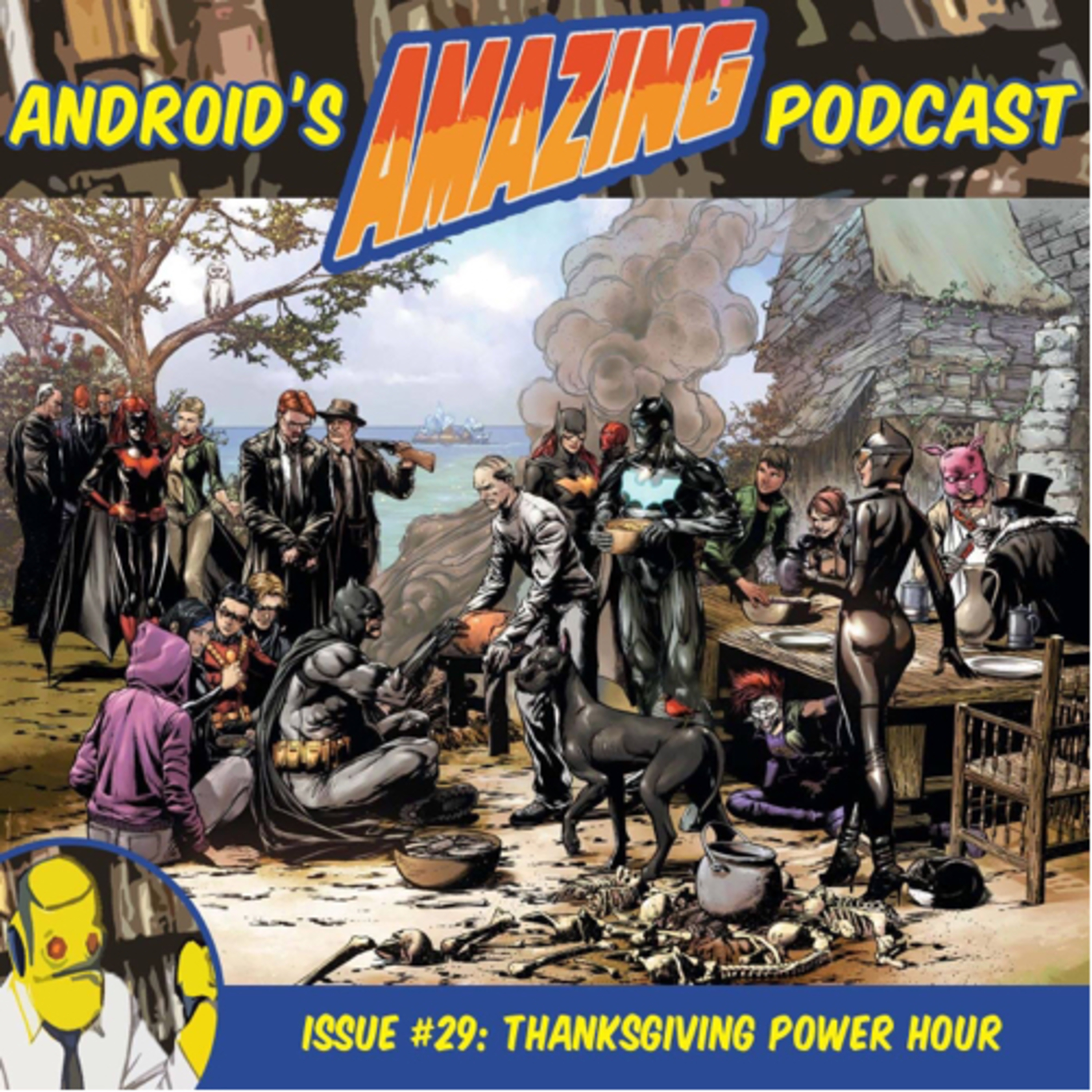 Issue #29: Thanksgiving Power Hour