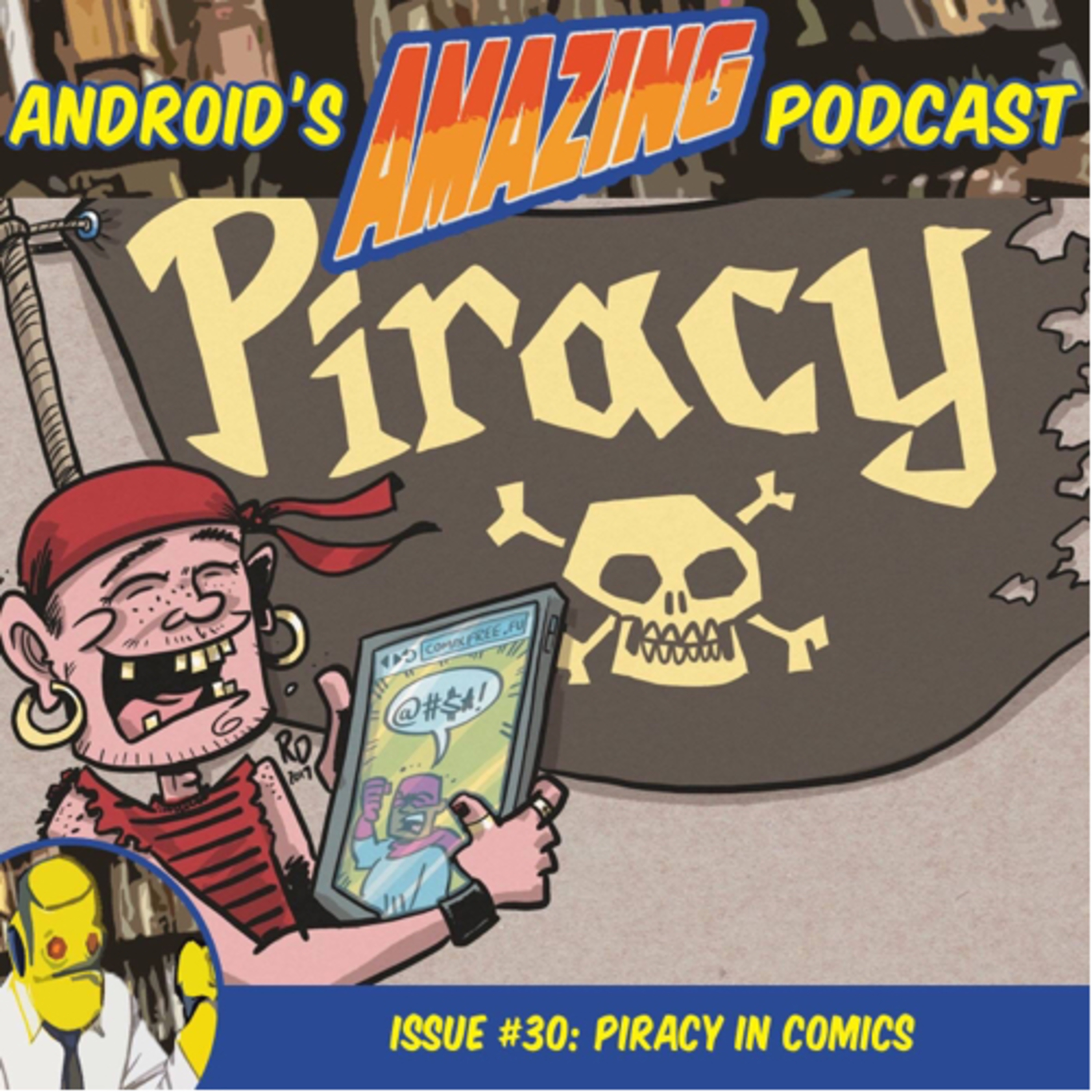 Issue #30: Piracy in Comics