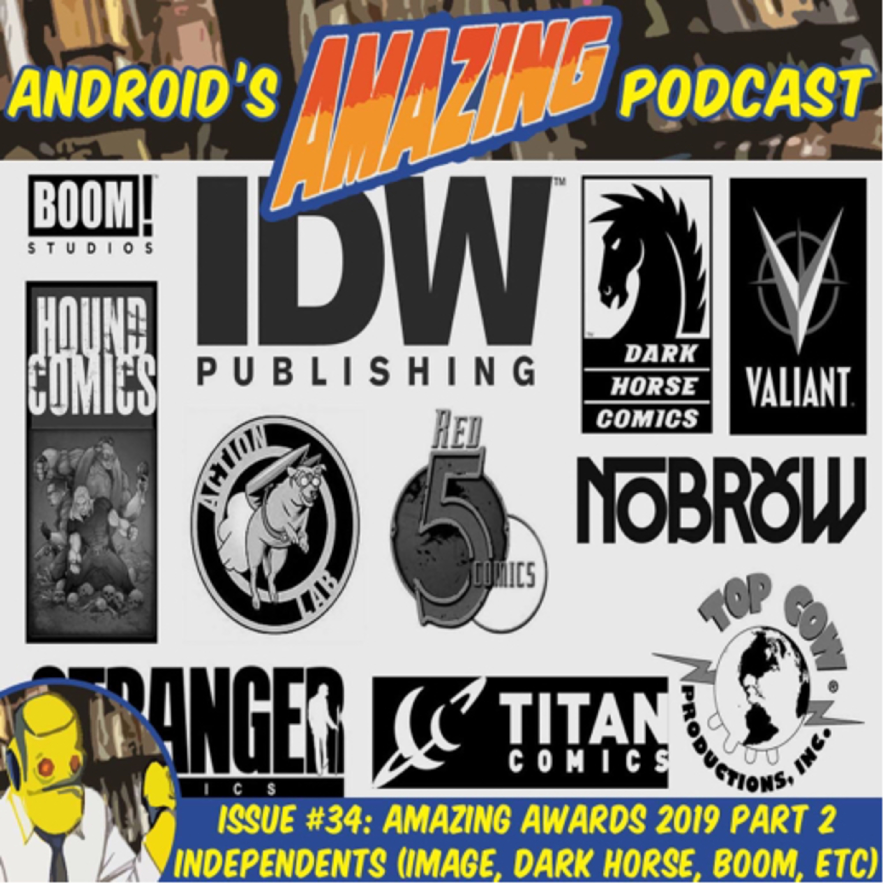 Issue #34: Amazing Awards 2019 Part 2 (Independents - Image, Dark Horse, Boom, etc)