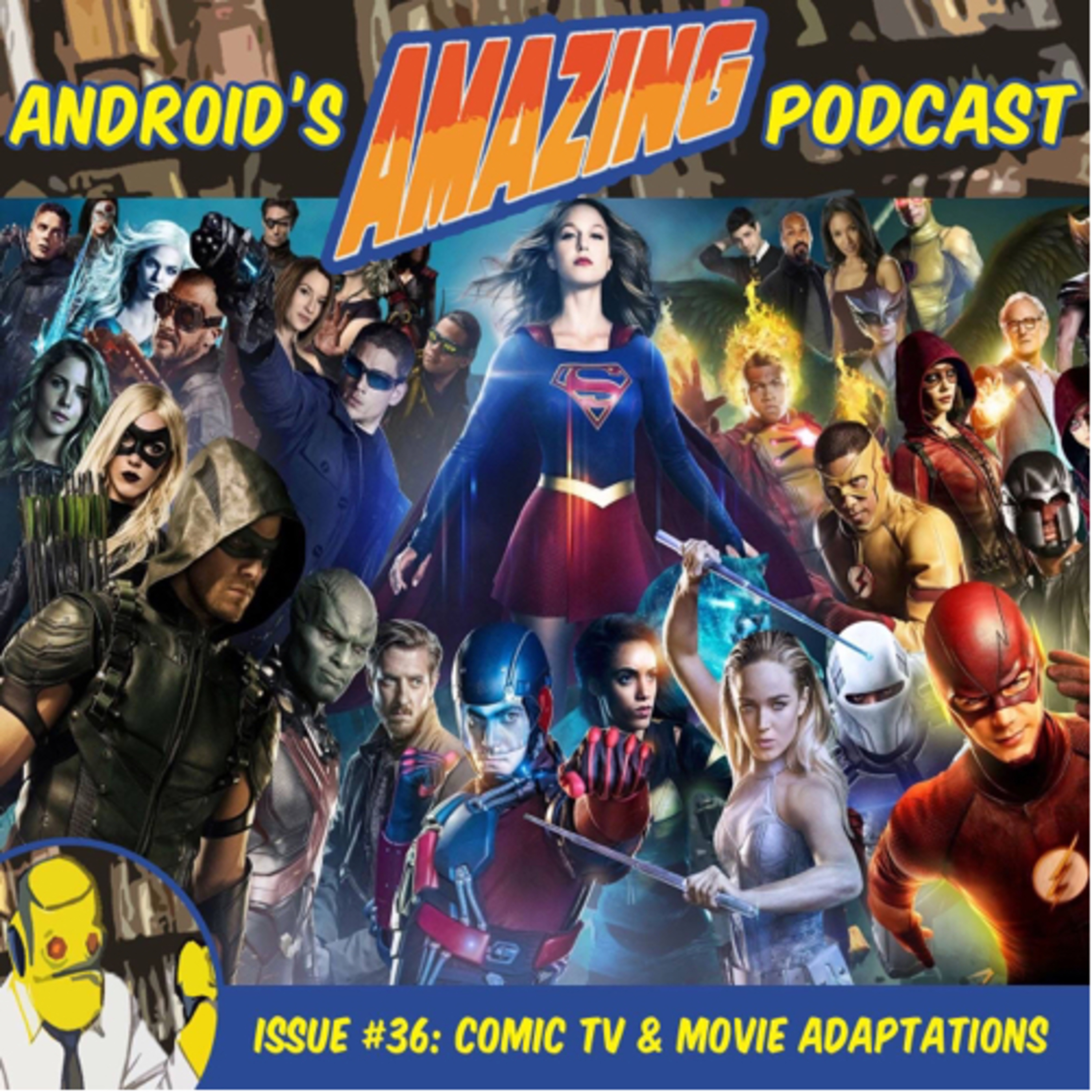 Issue #36: Comic TV & Movie Adaptations