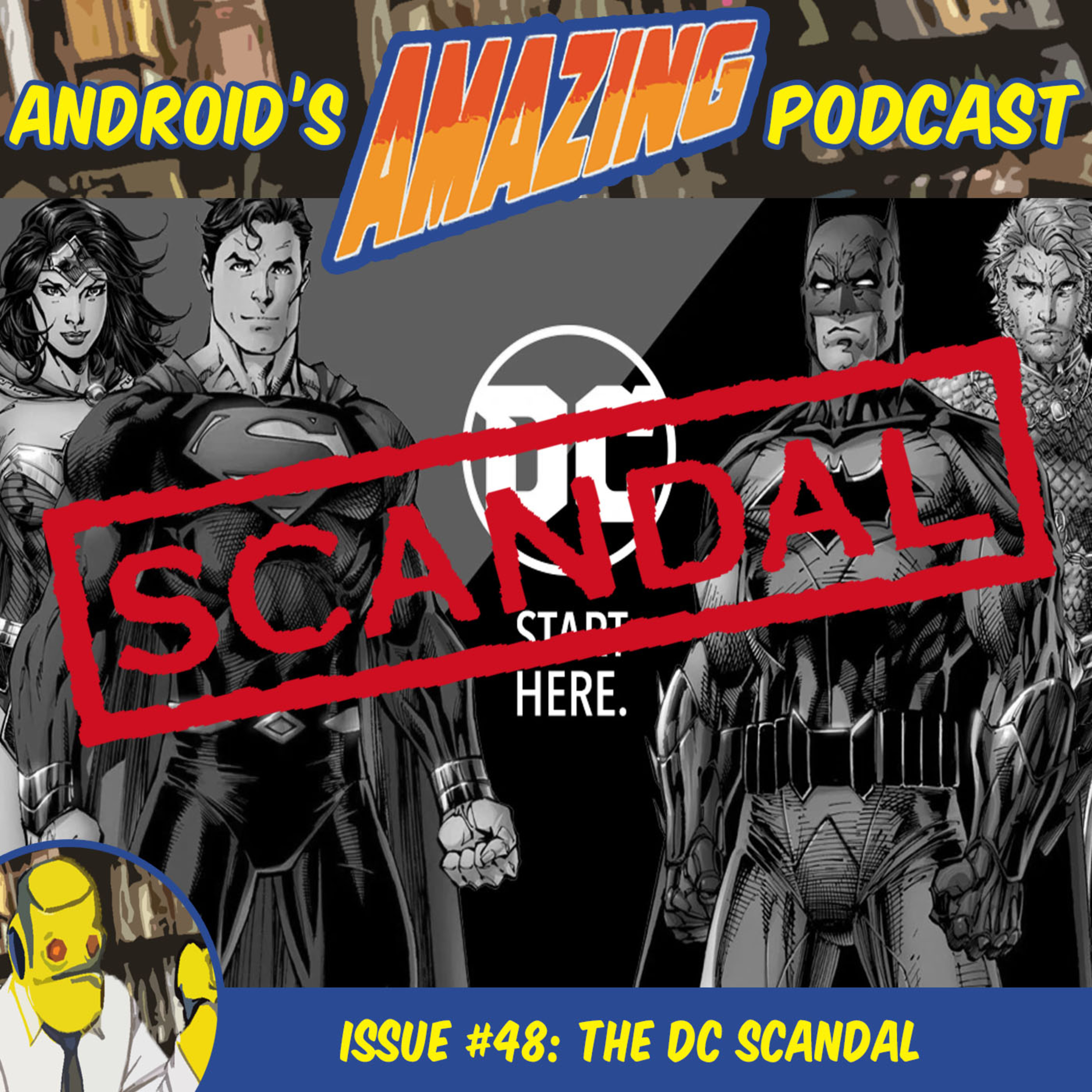 Issue #48: The DC Scandal