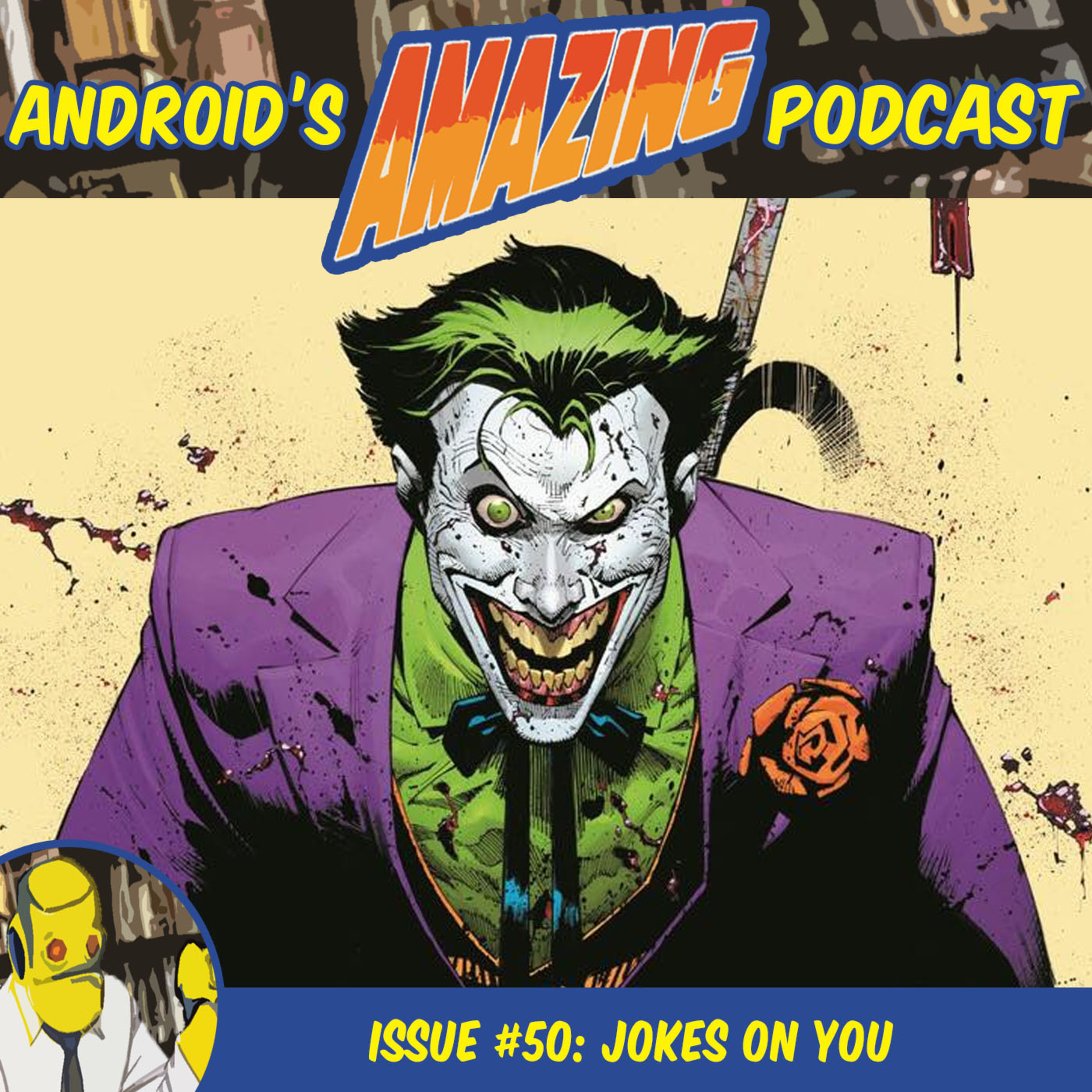 Issue #50: Jokes on You