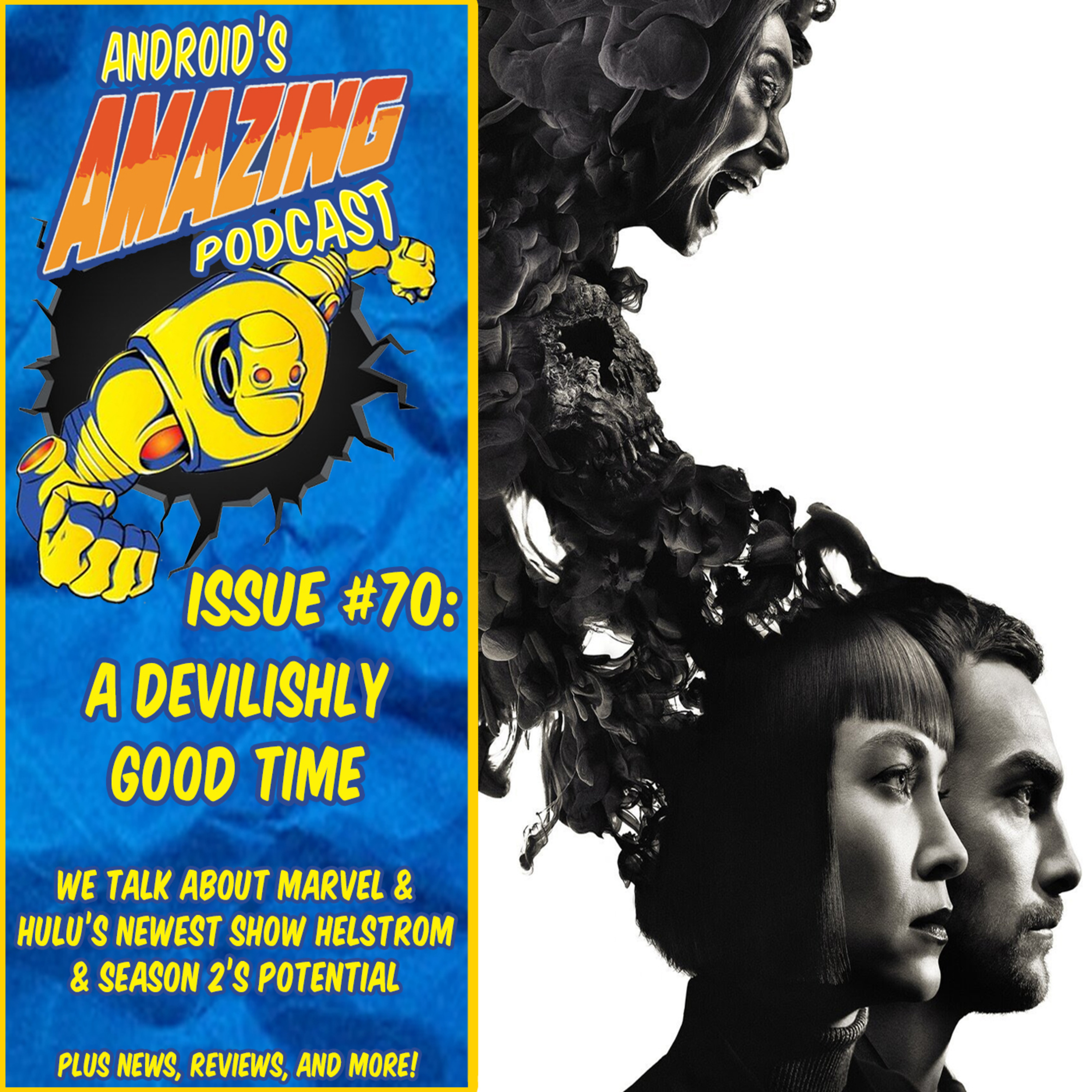 Issue #70: A Devilishly Good Time, A Helstrom Spoilercast