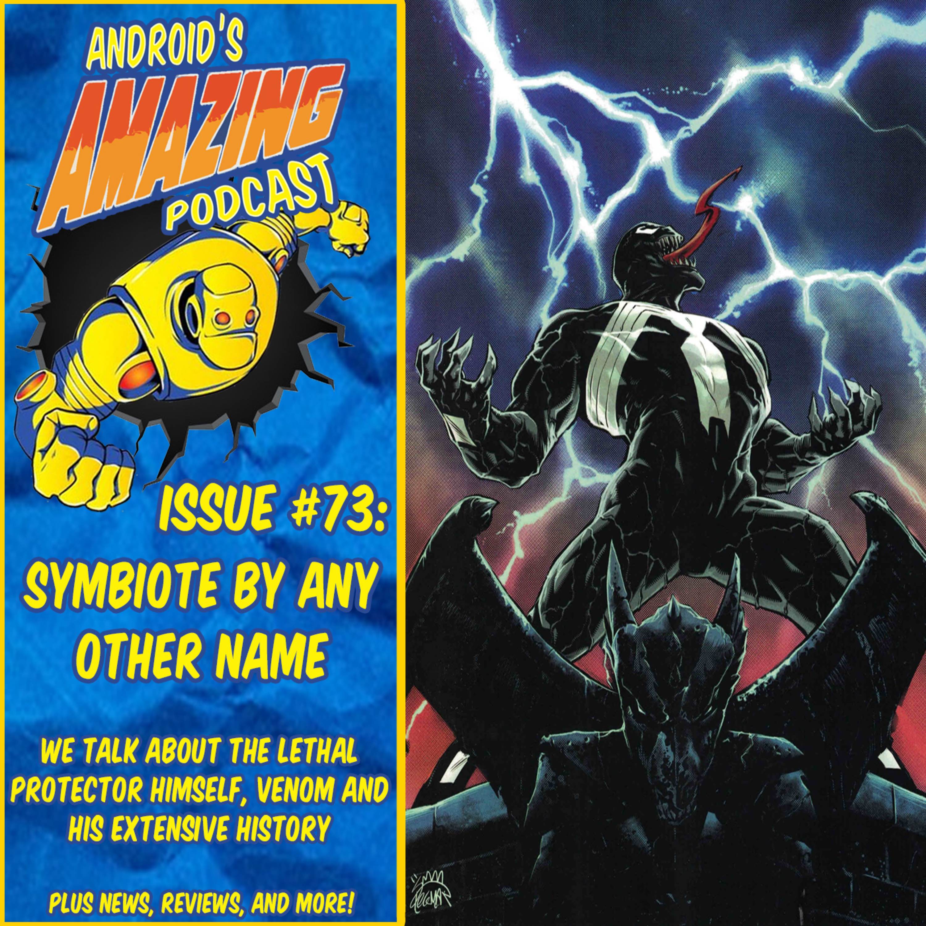 Issue #73: Symbiote By Any Other Name