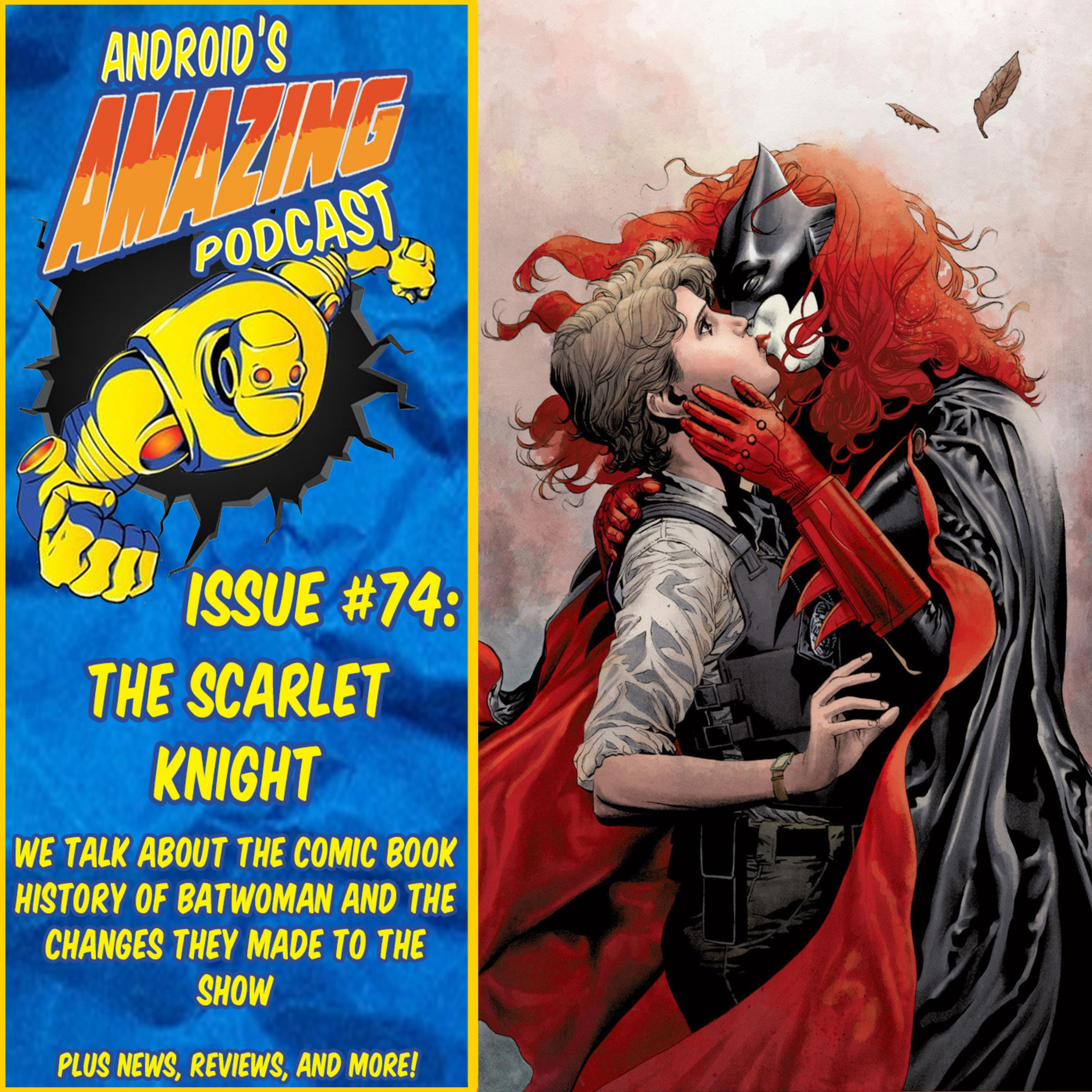 Issue #74: The Scarlet Knight