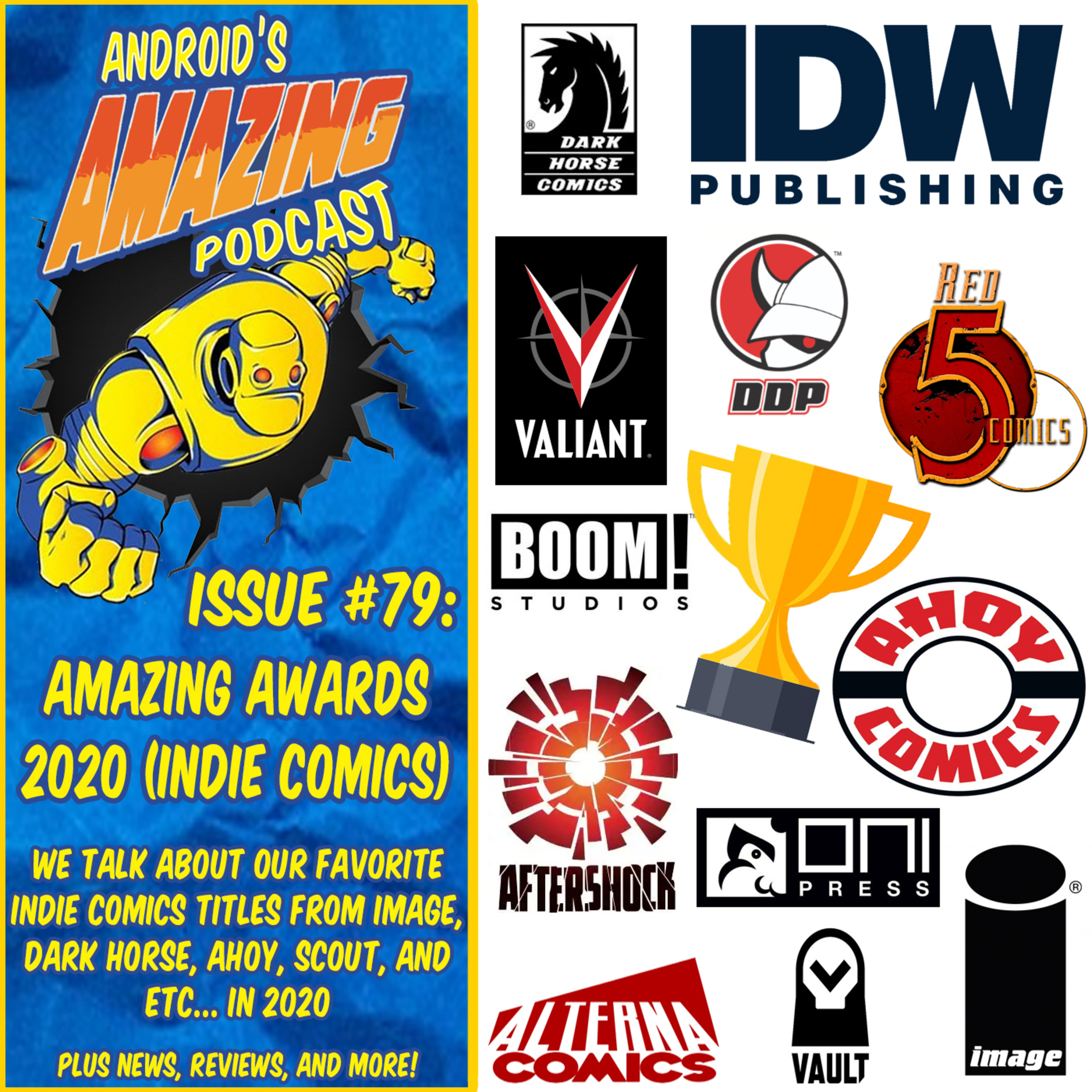 Issue #79: Amazing Awards 2020 Part 2 (Indie Comics)