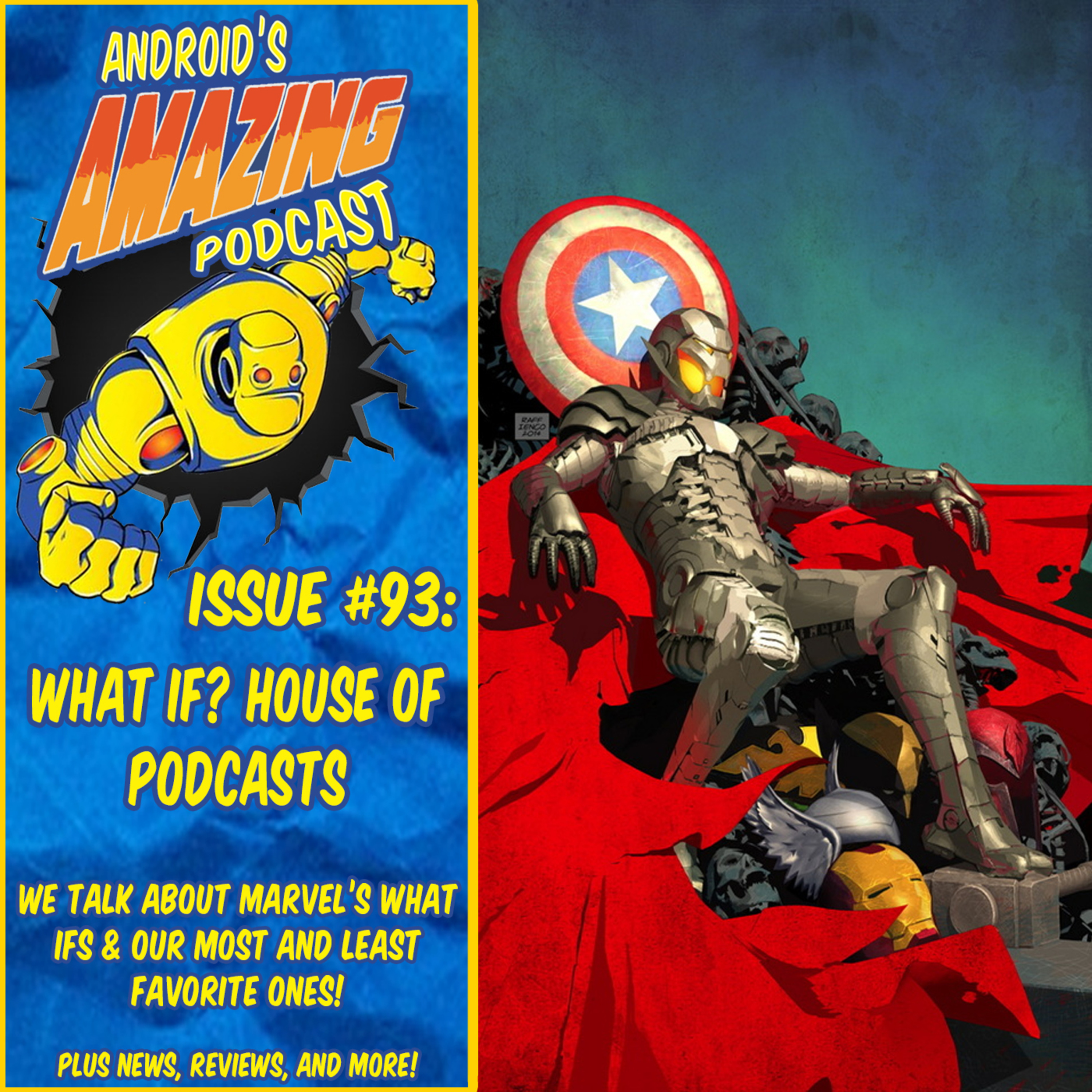 Issue #93: What If? House of Podcasts