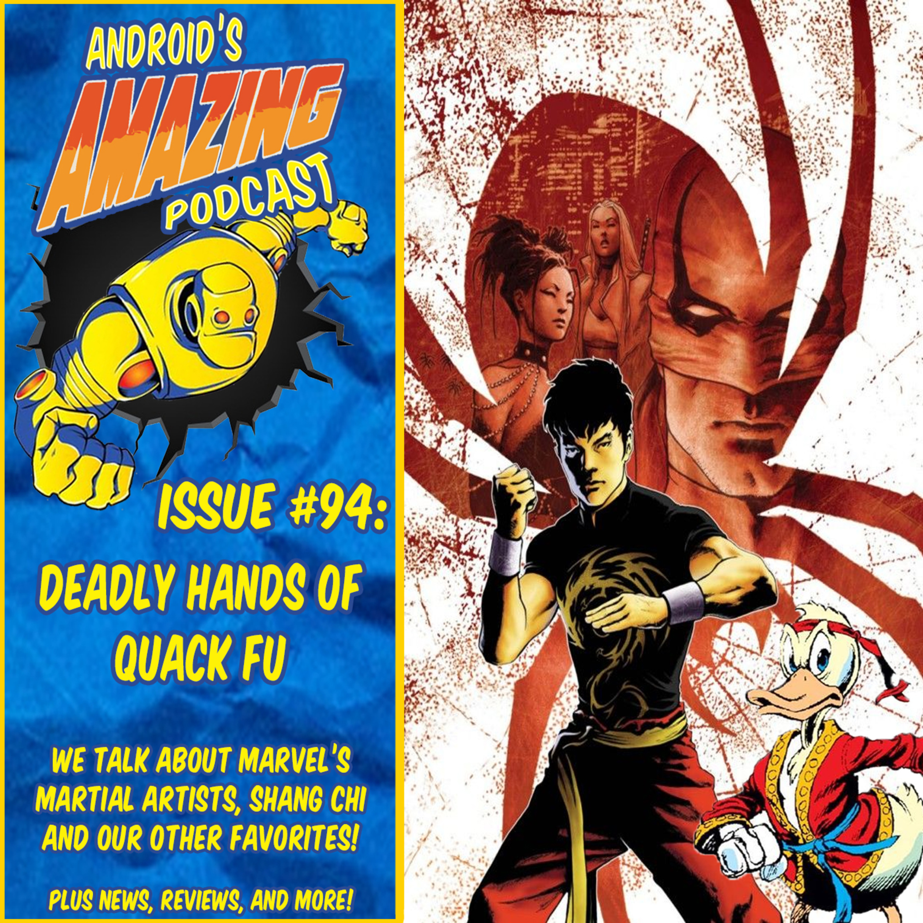 Issue #94: Deadly Hands of Quack Fu
