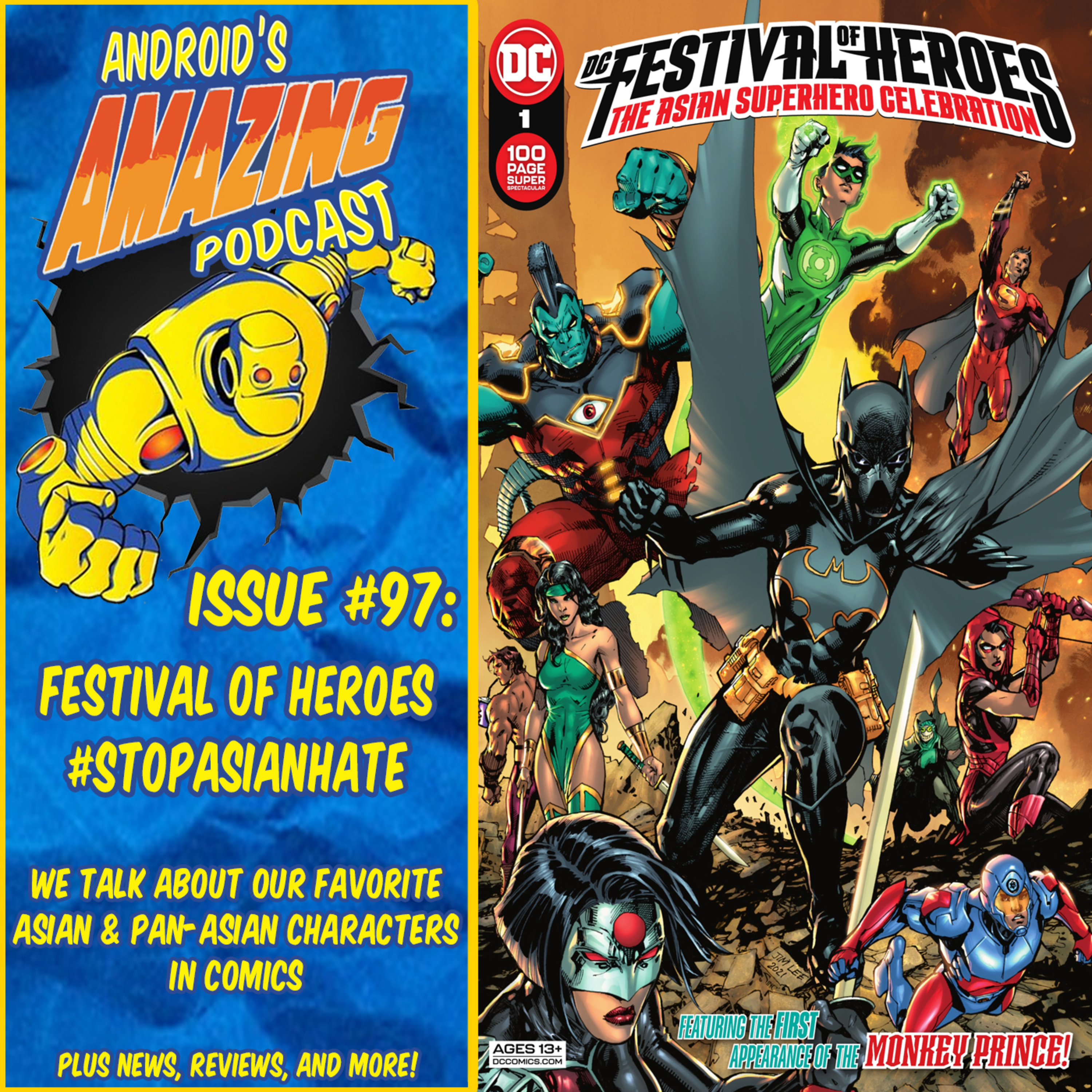 Issue #97: Festival of Heroes #StopAsianHate