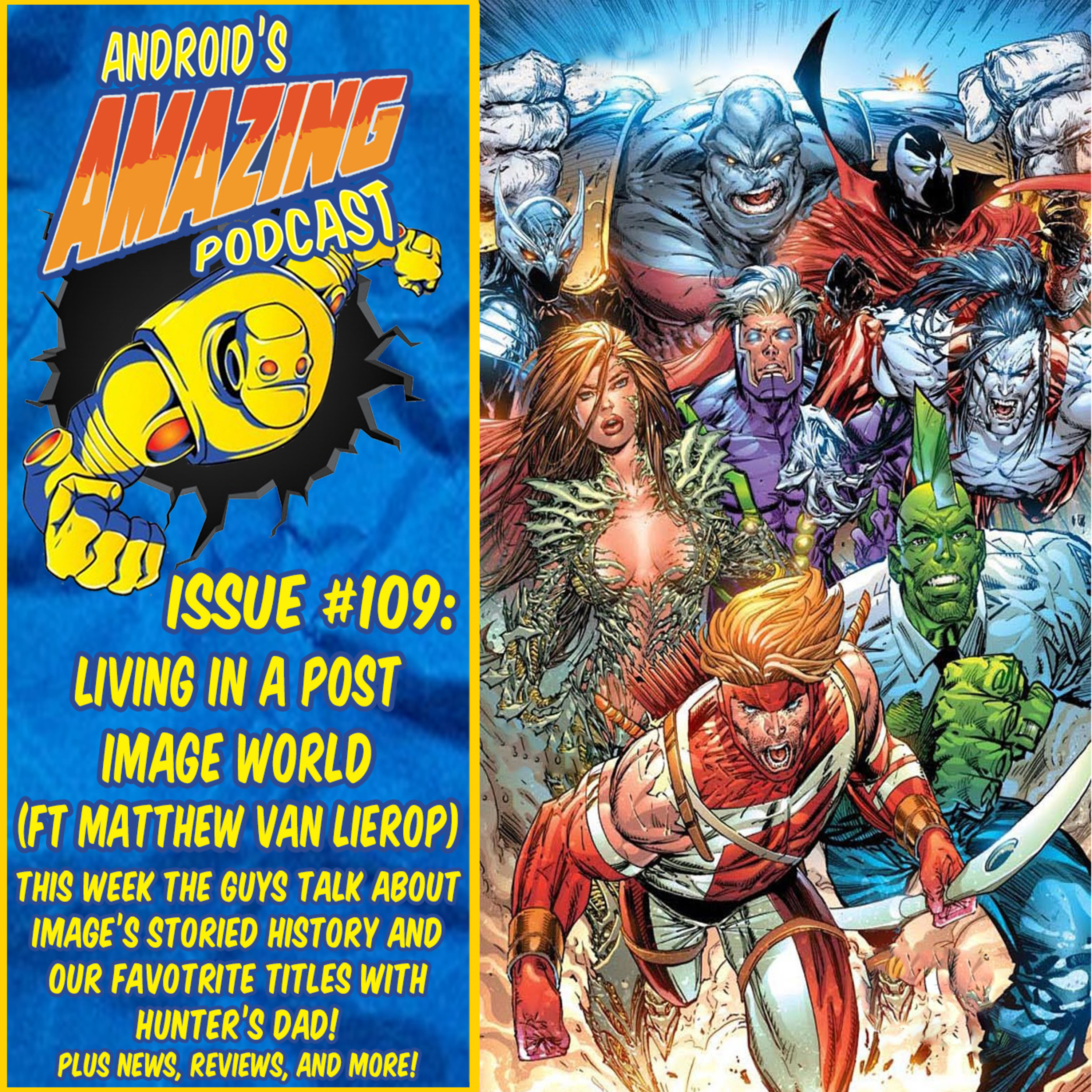 Issue #109: Living In A Post Image World (ft. Matthew van Lierop)