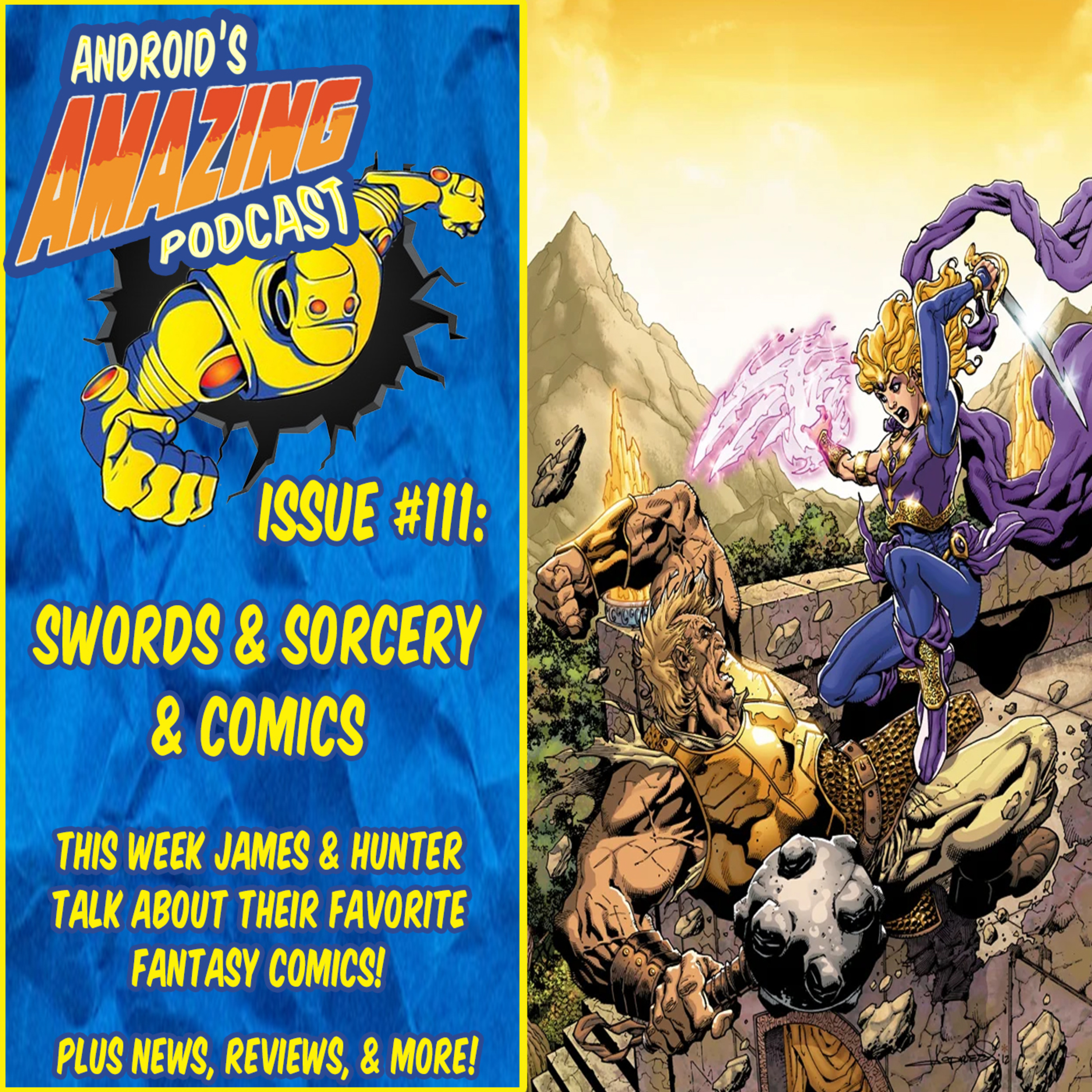 Issue #111: Swords & Sorcery & Comics