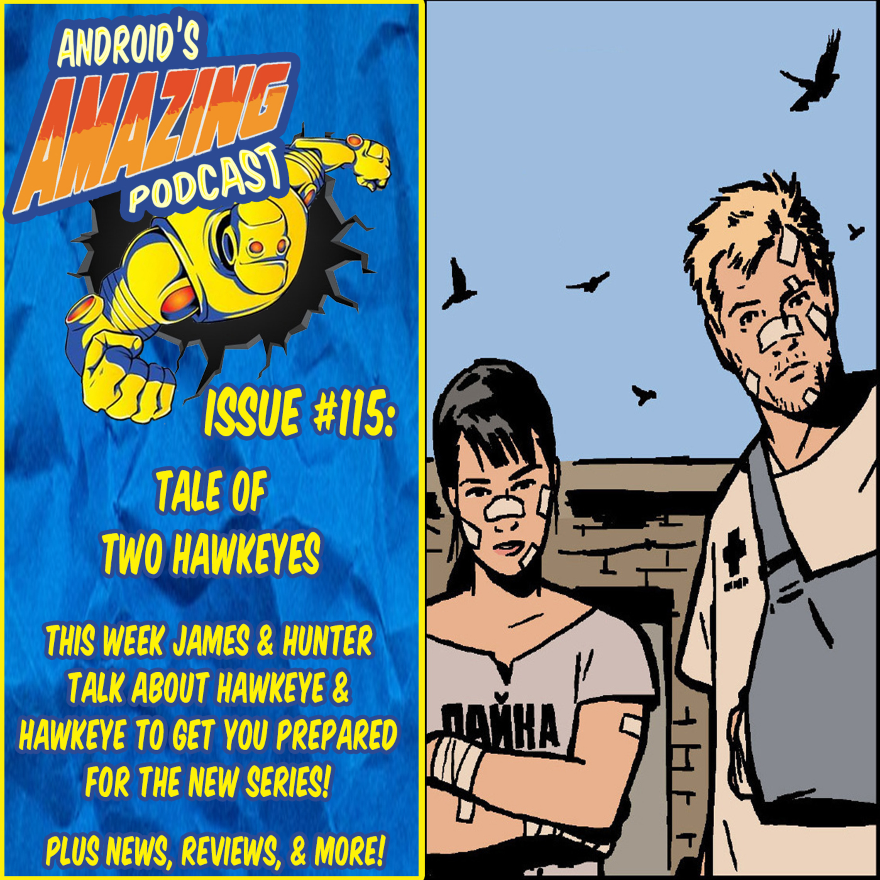 Issue #115: Tale of Two Hawkeyes