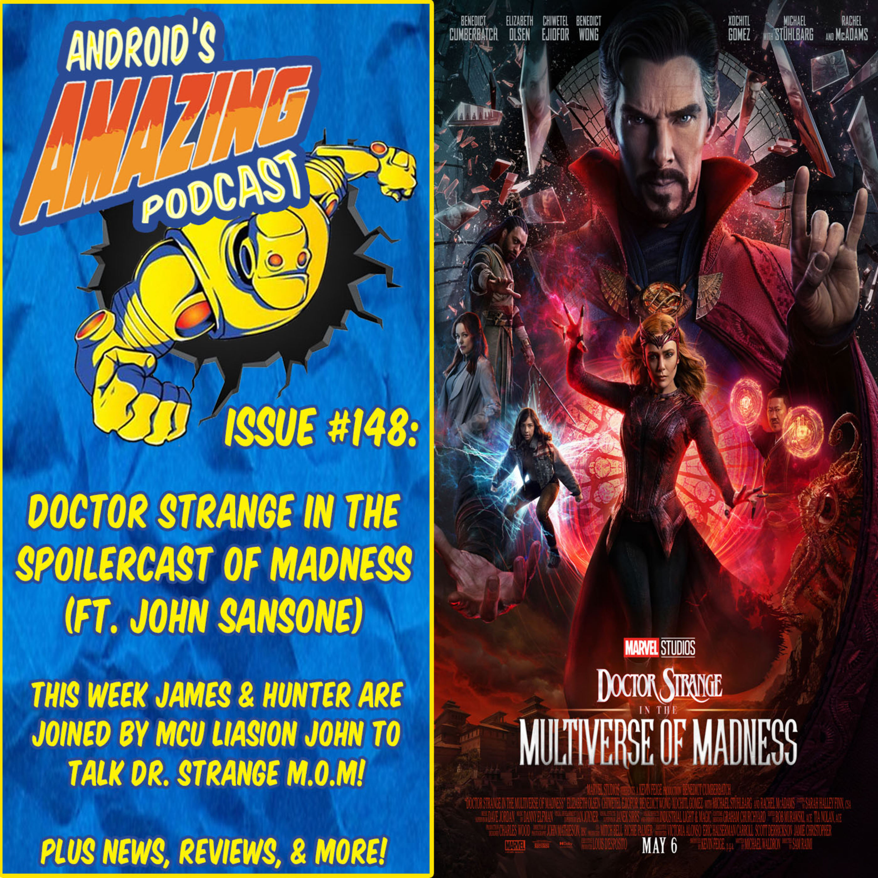 Issue #148: Doctor Strange in the Spoilercast of Madness (ft. John Sansone)