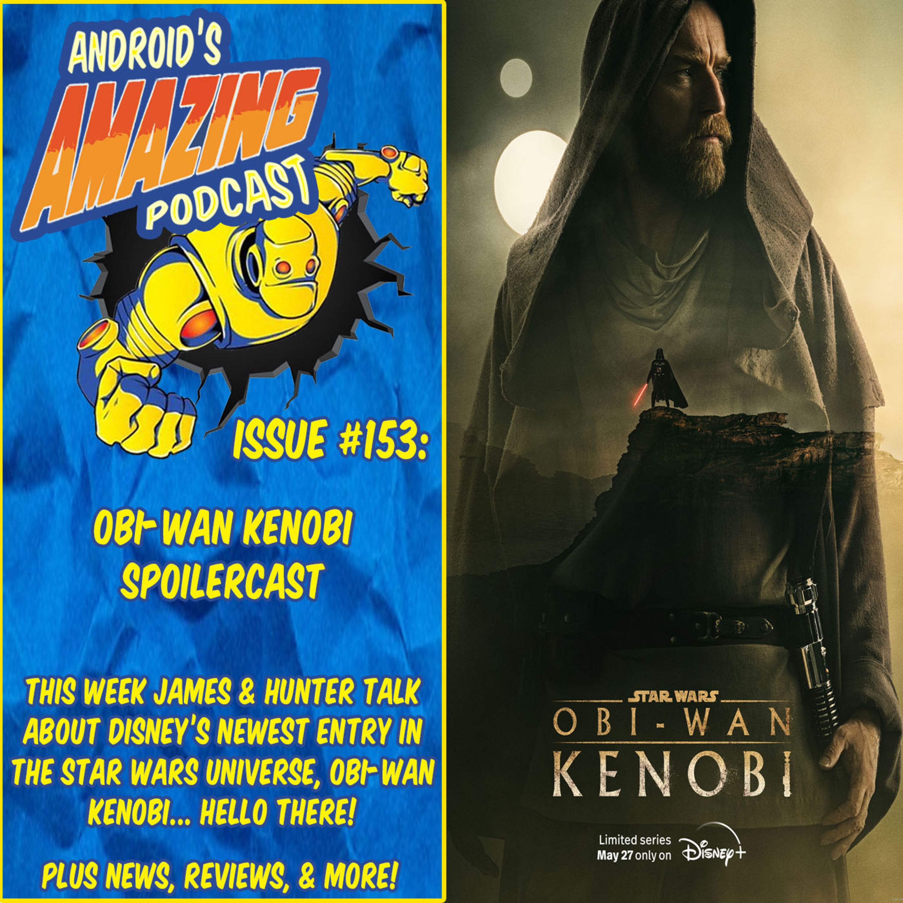 Issue #153: Obi-Wan Kenobi Spoilercast