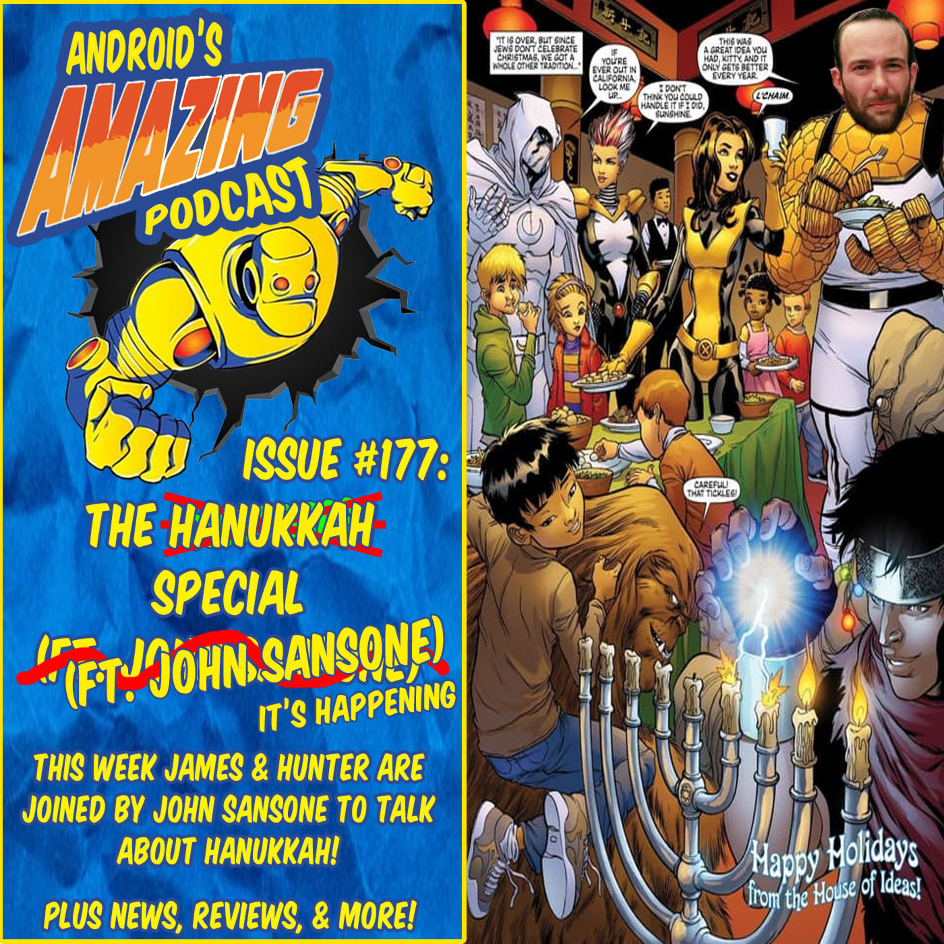 Issue #177: The Post Hanukkah Special (ft. John Sansone)