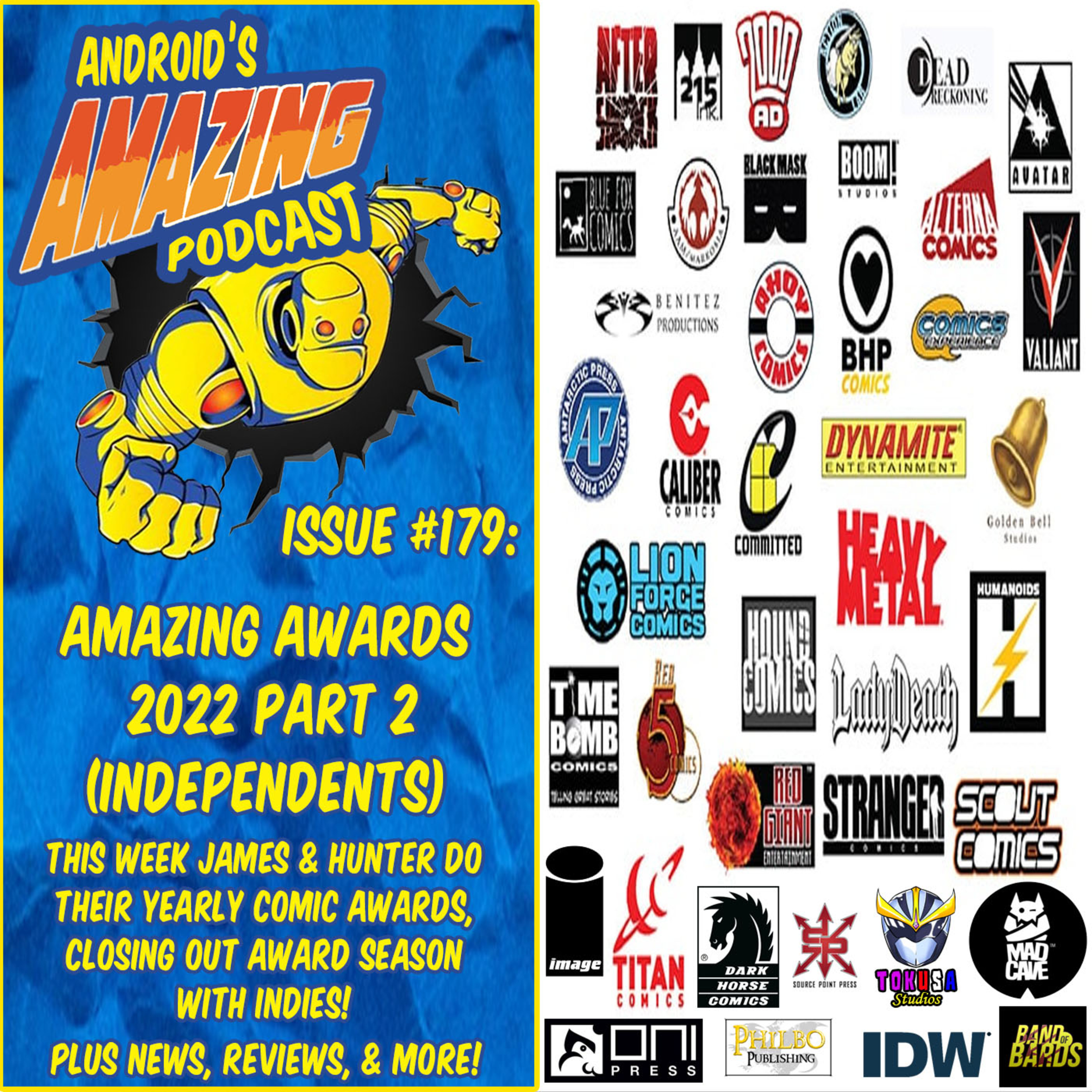 Issue #179: Amazing Awards 2022 Part 2 (Independents)