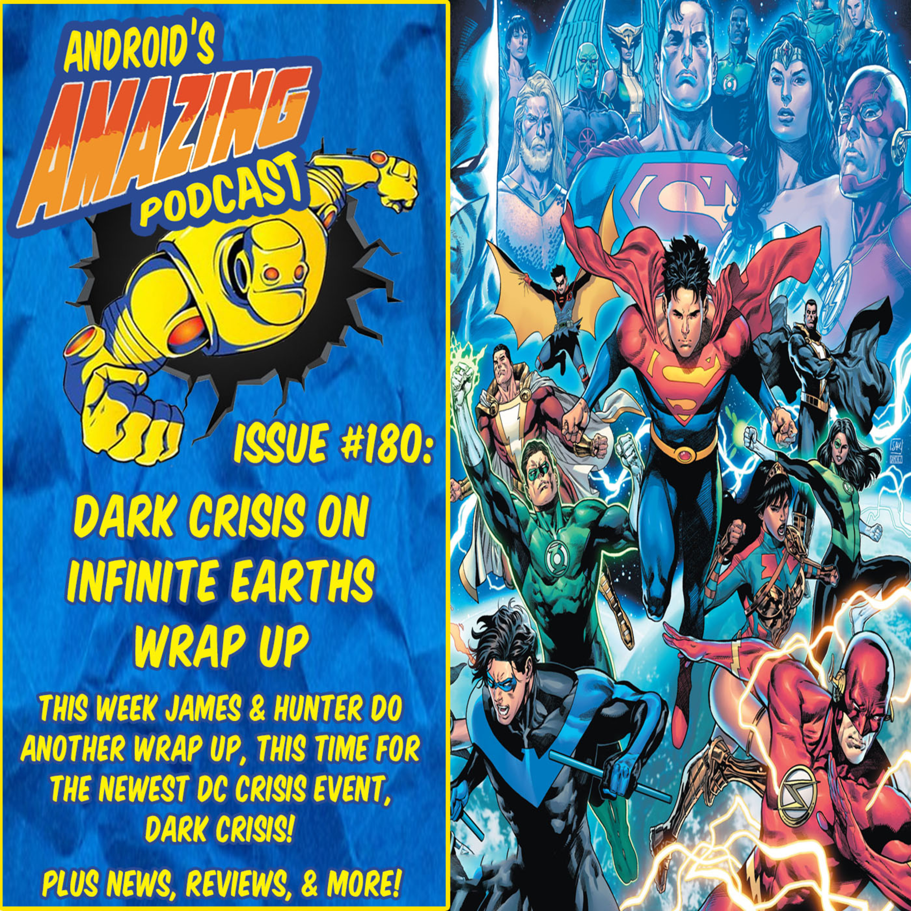 Issue #180: Dark Crisis on Infinite Earths Wrap Up