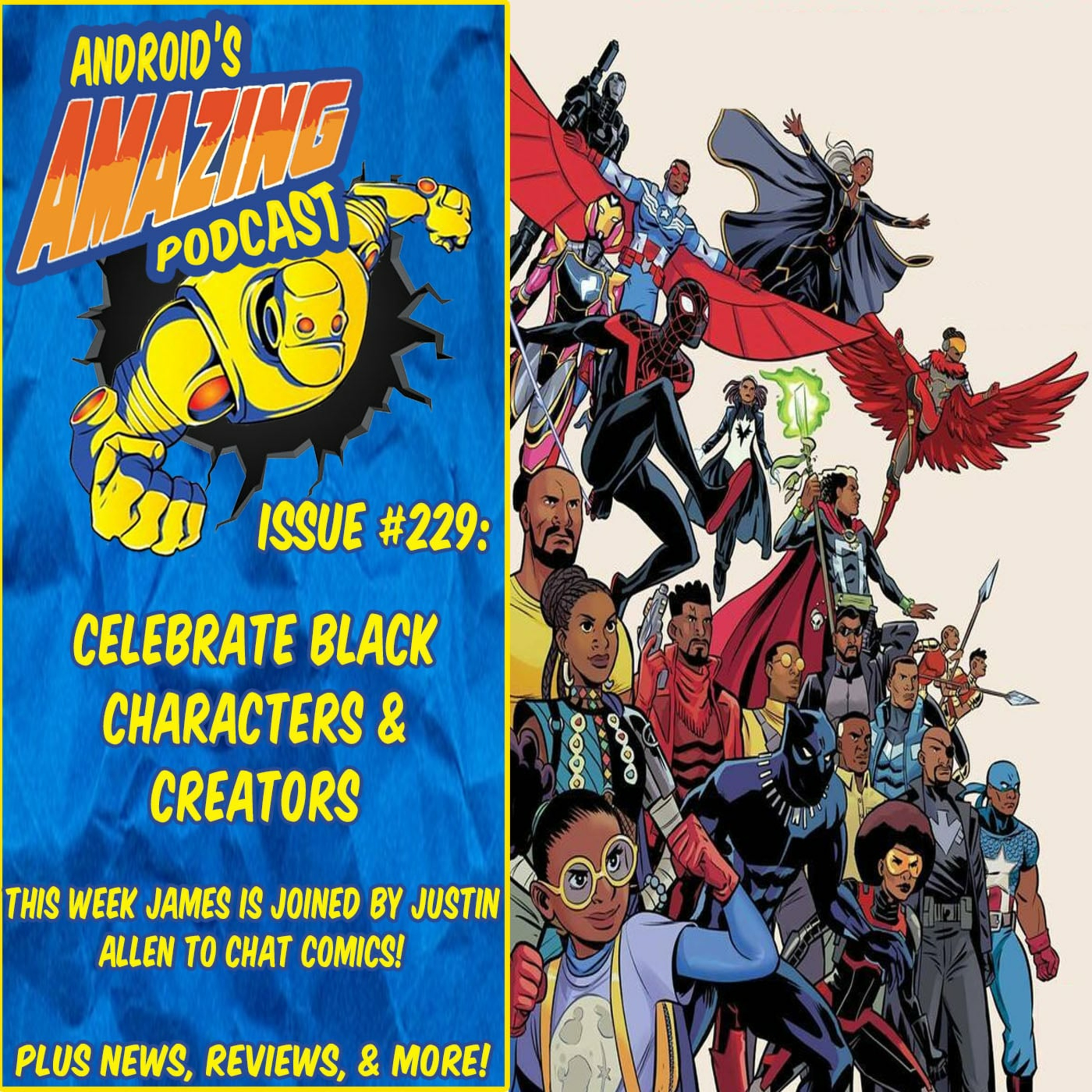 Issue #229: Celebrate Black Characters & Creators (ft. Justin Allen)