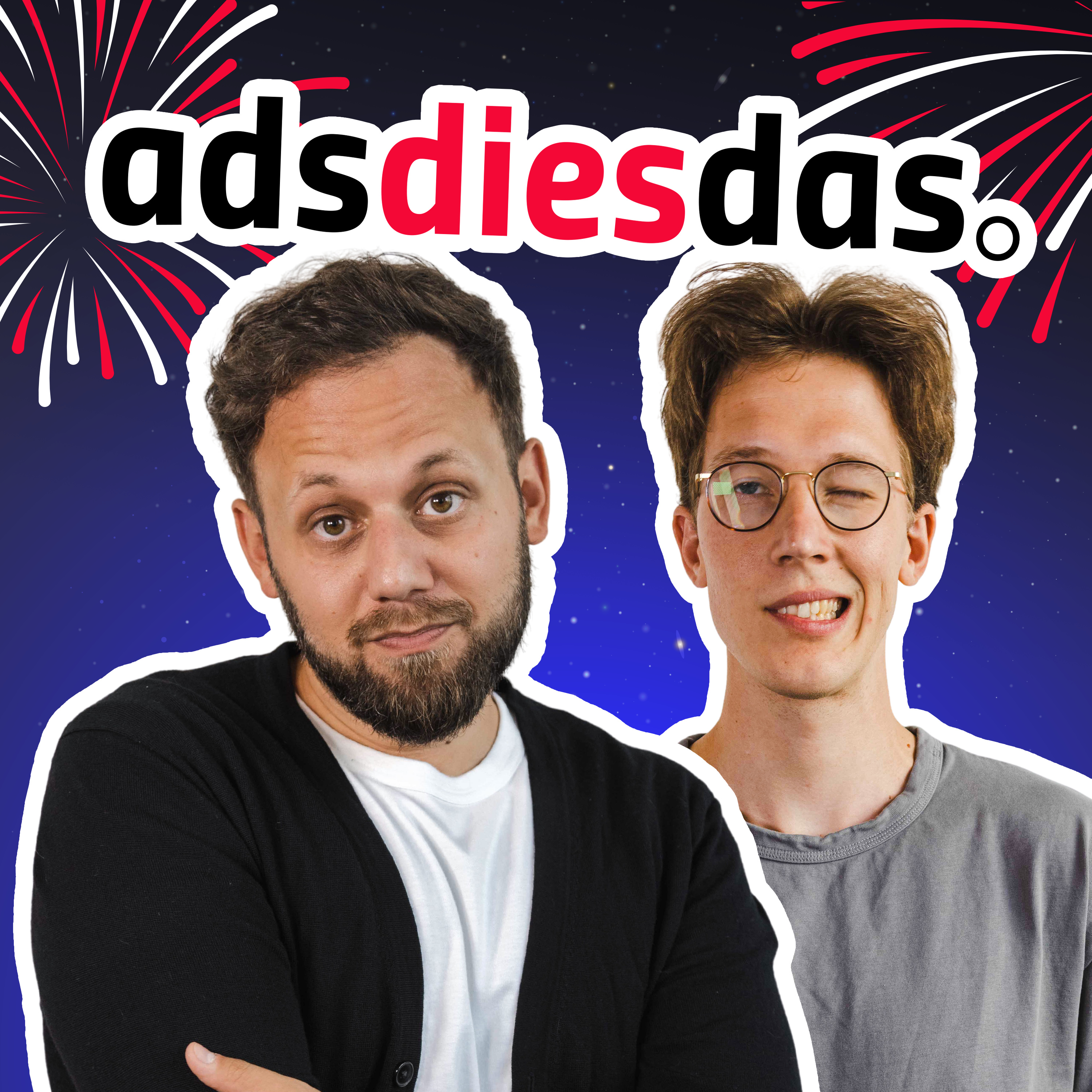 adsdiesdas - Social Media Advertising Podcast | Facebook, Instagram, TikTok & Co.