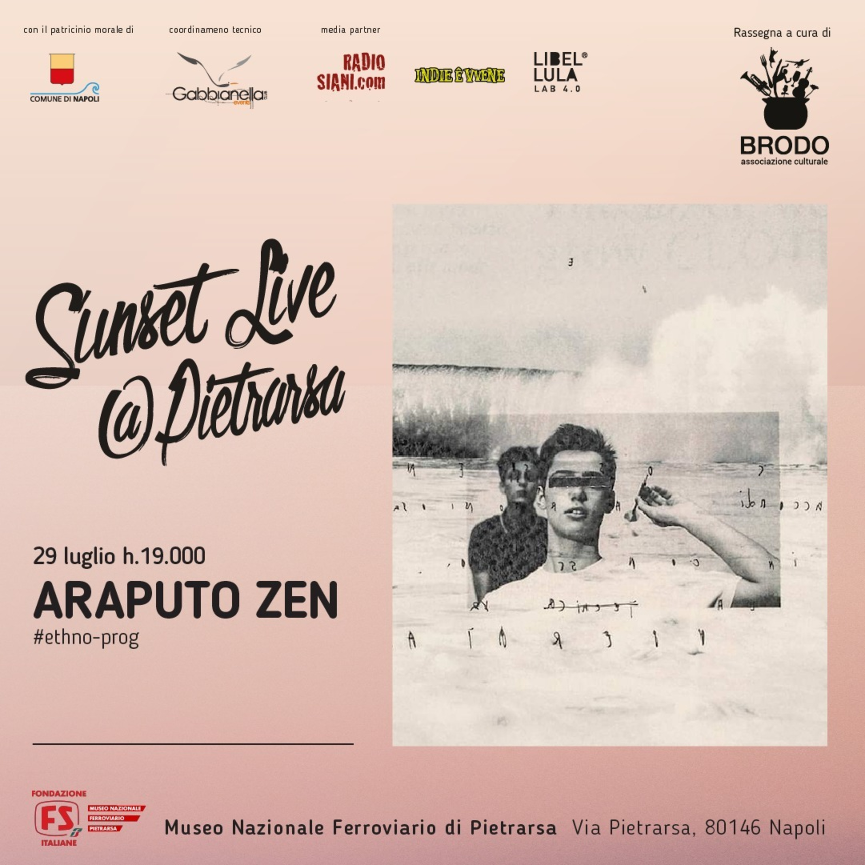 Indie 'e Vvene speciale Sunset Live Pietrarsa : intervista agli Araputo Zen episode artwork