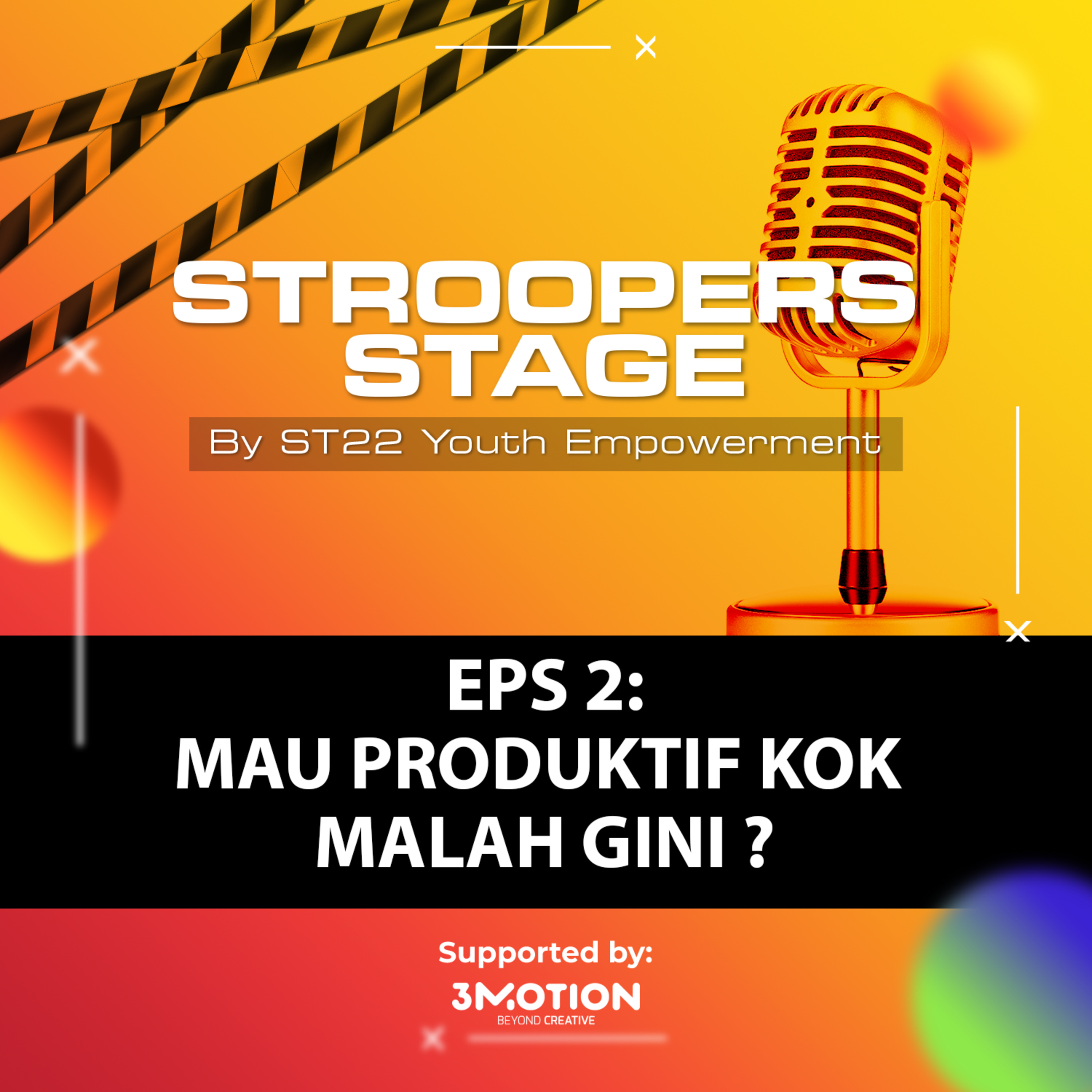 STroopers Stage by ST22 Youth Empowerment