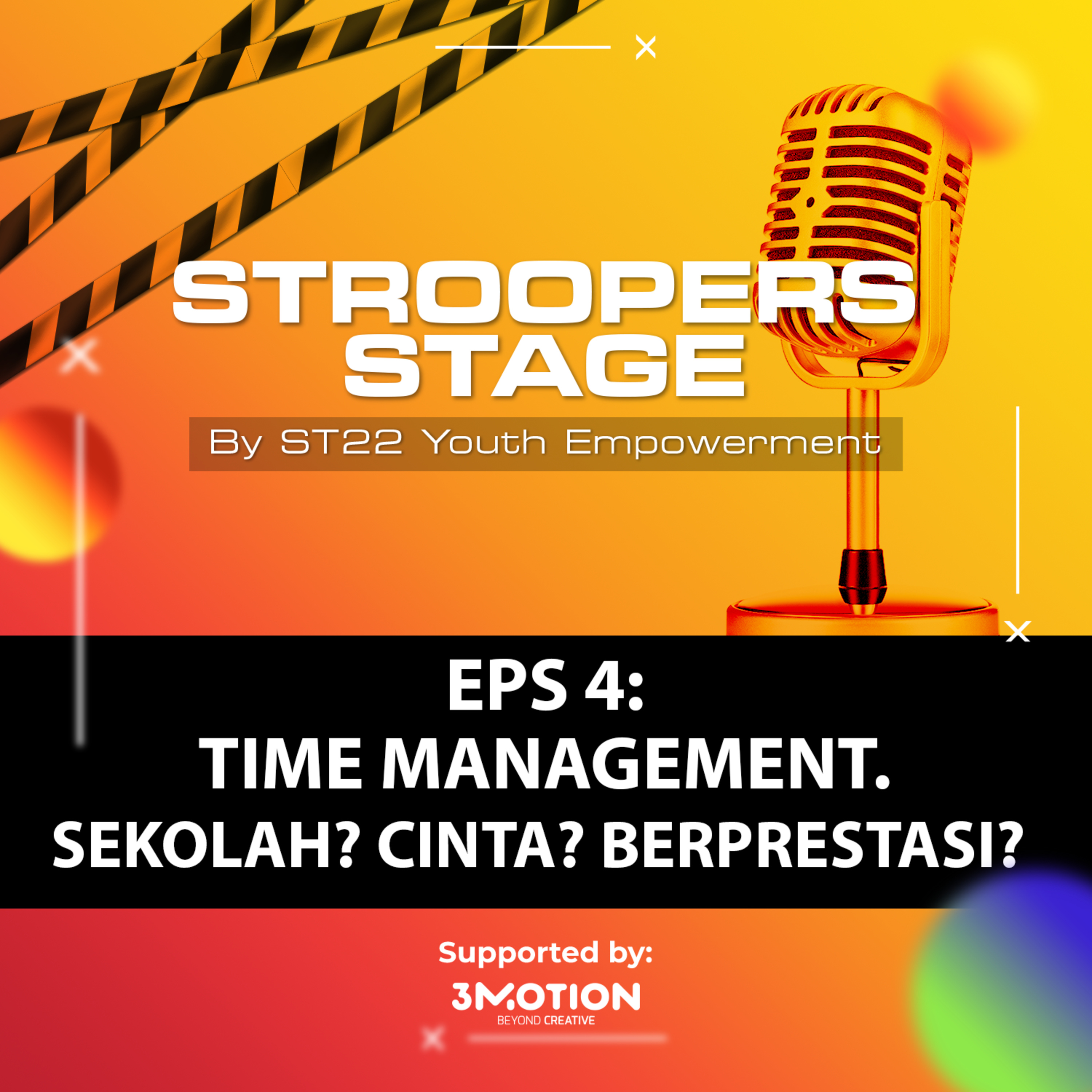 STroopers Stage by ST22 Youth Empowerment
