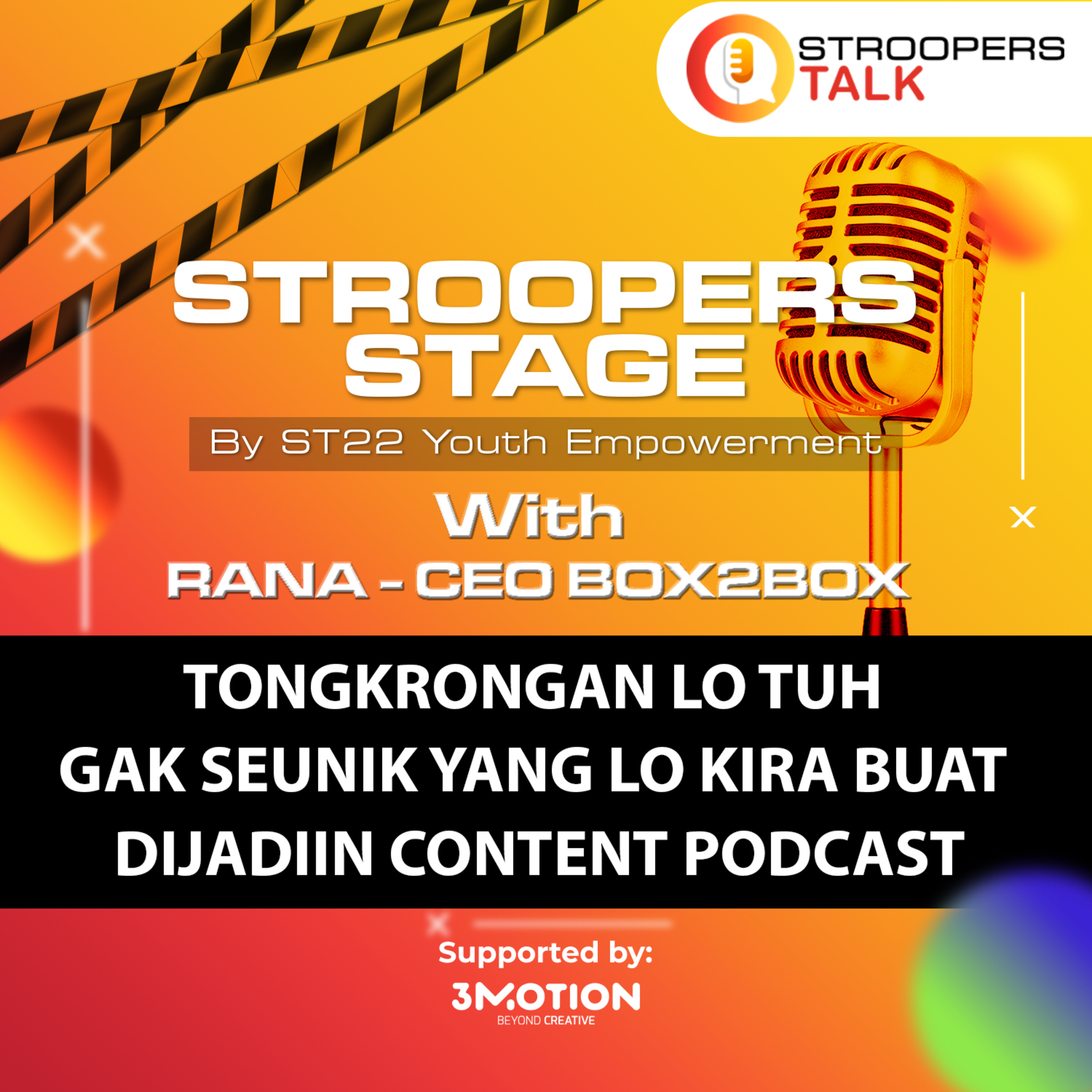 STroopers Stage by ST22 Youth Empowerment