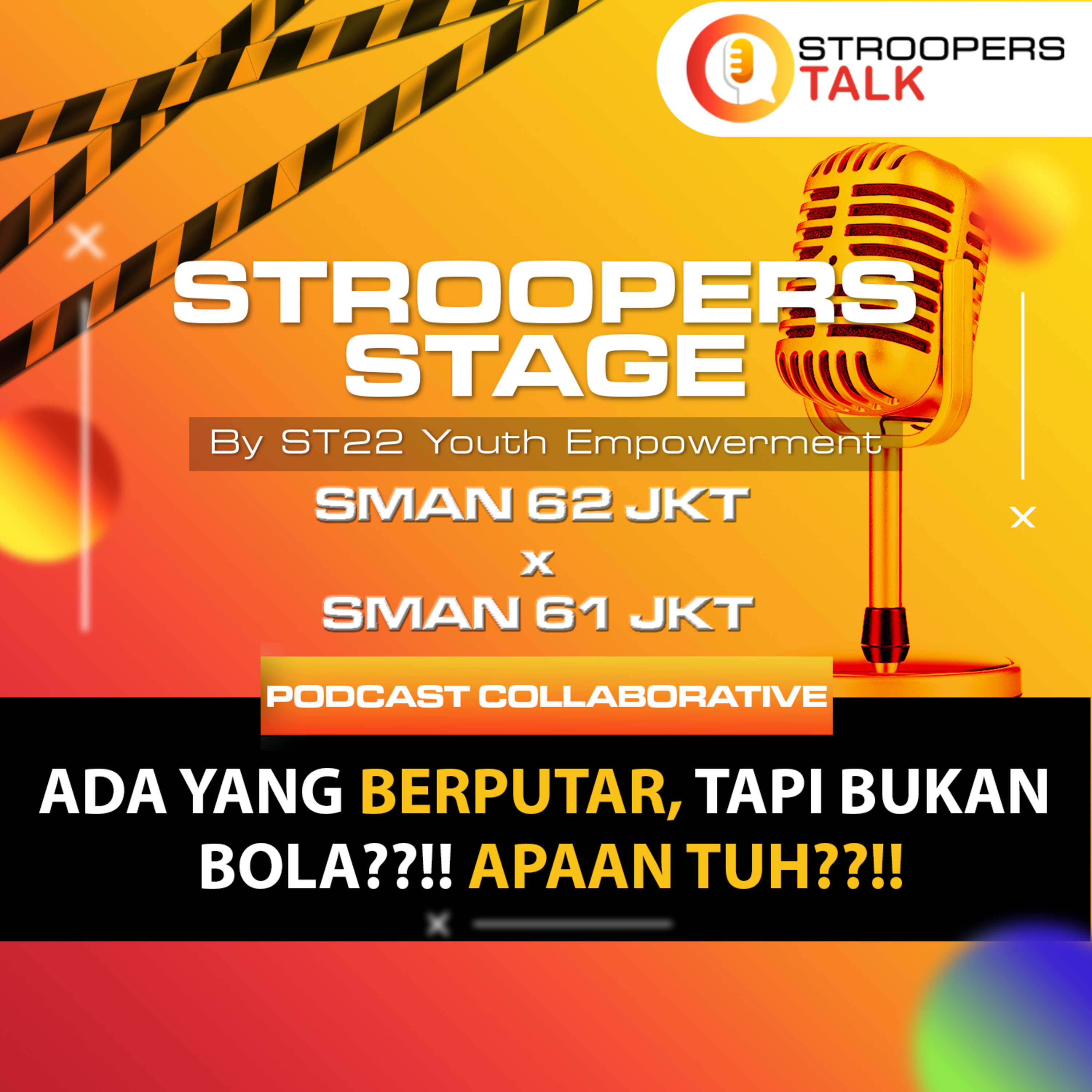 STroopers Stage by ST22 Youth Empowerment